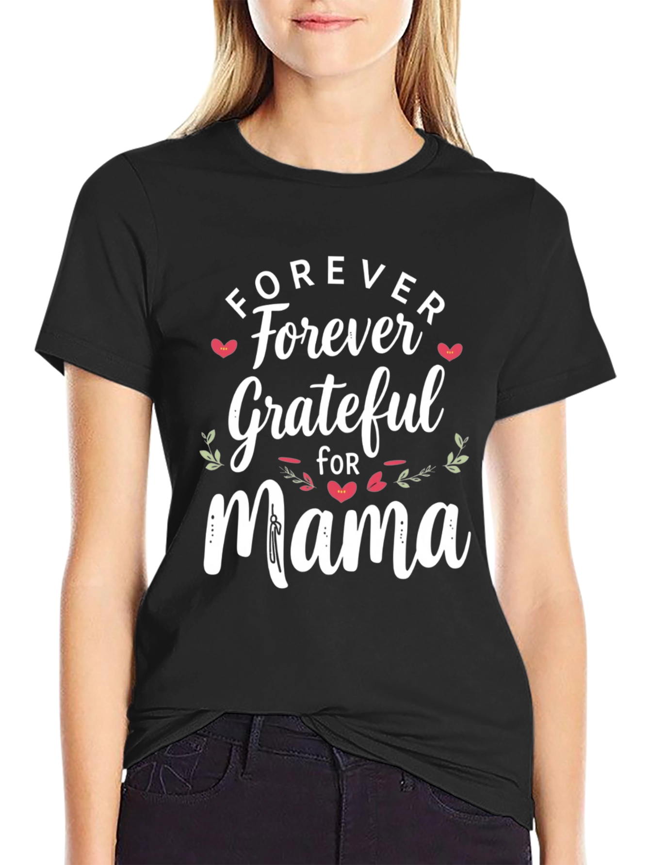 Forever Grateful Mama Graphic Tee