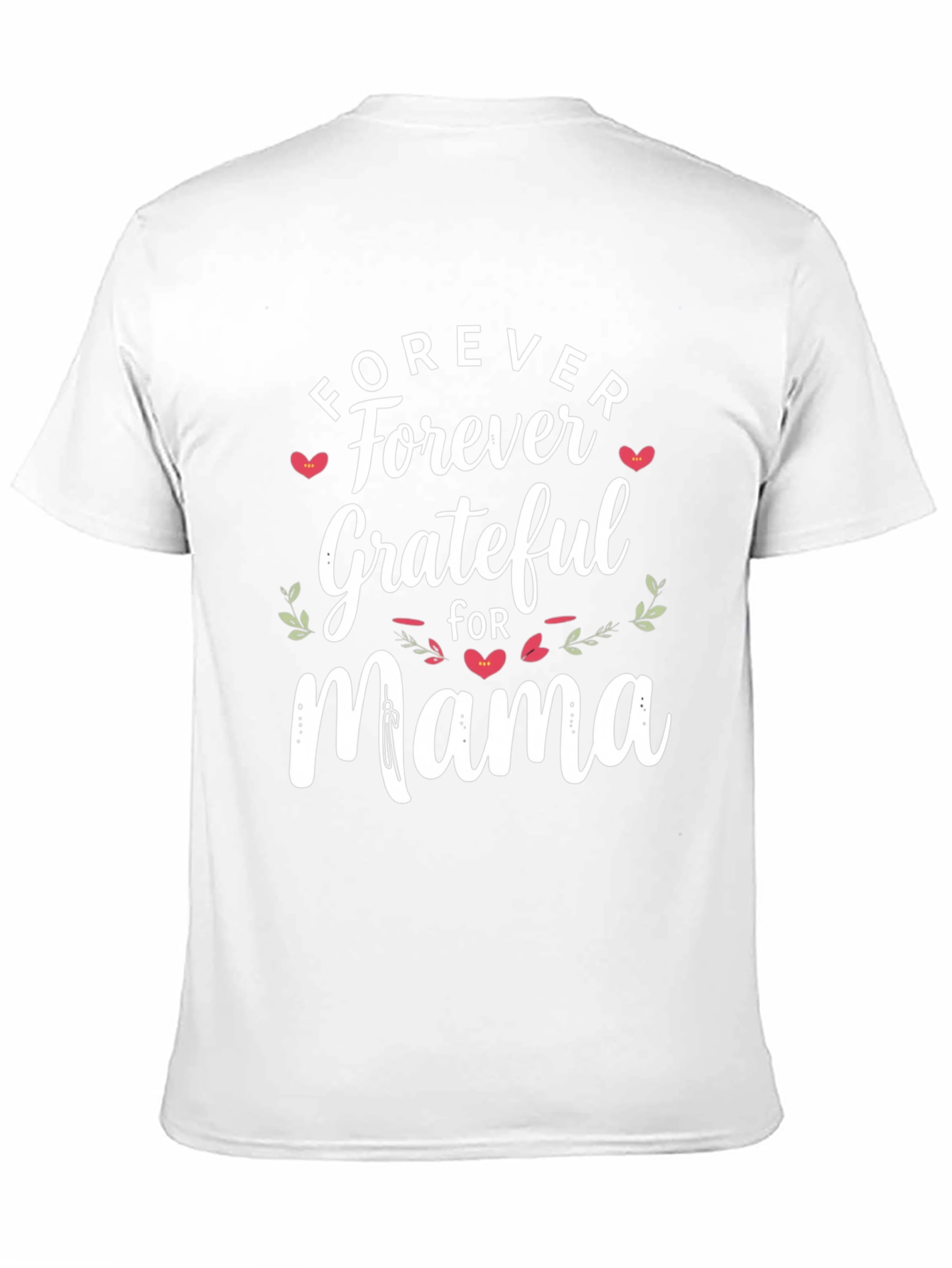 Forever Grateful Mama Graphic Tee