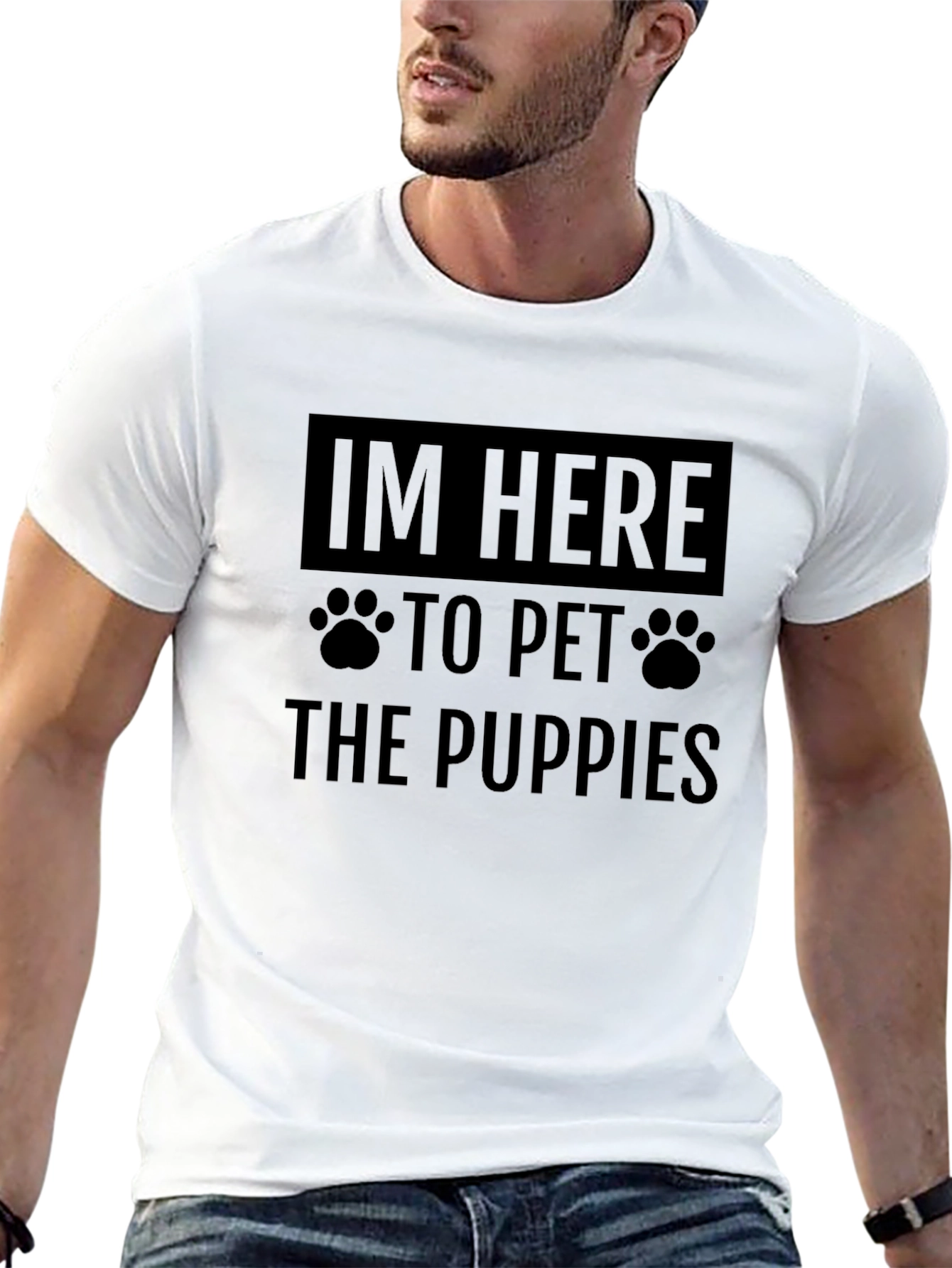 Im Here to Pet The Puppies T-Shirt