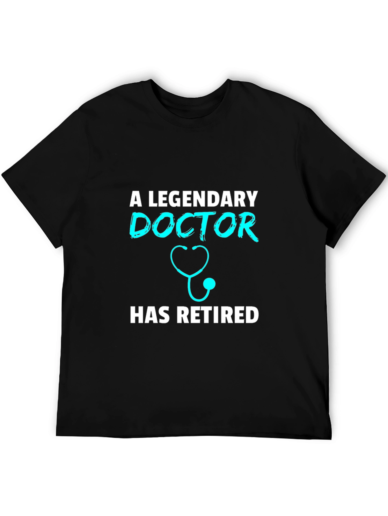 Legendary Doctor Retirement T-Shirt