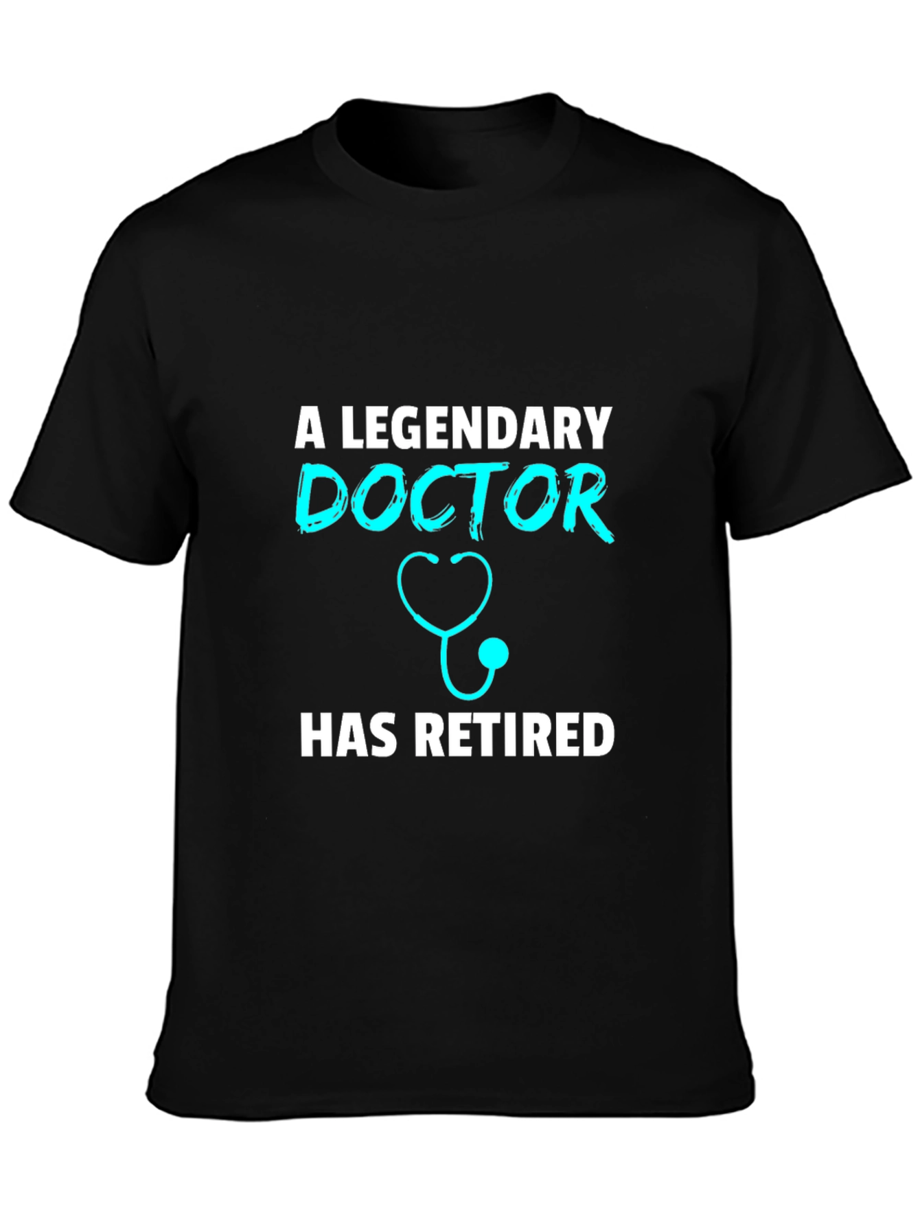 Legendary Doctor Retirement T-Shirt