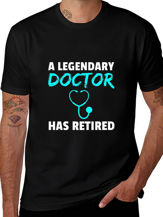 Legendary Doctor Retirement T-Shirt
