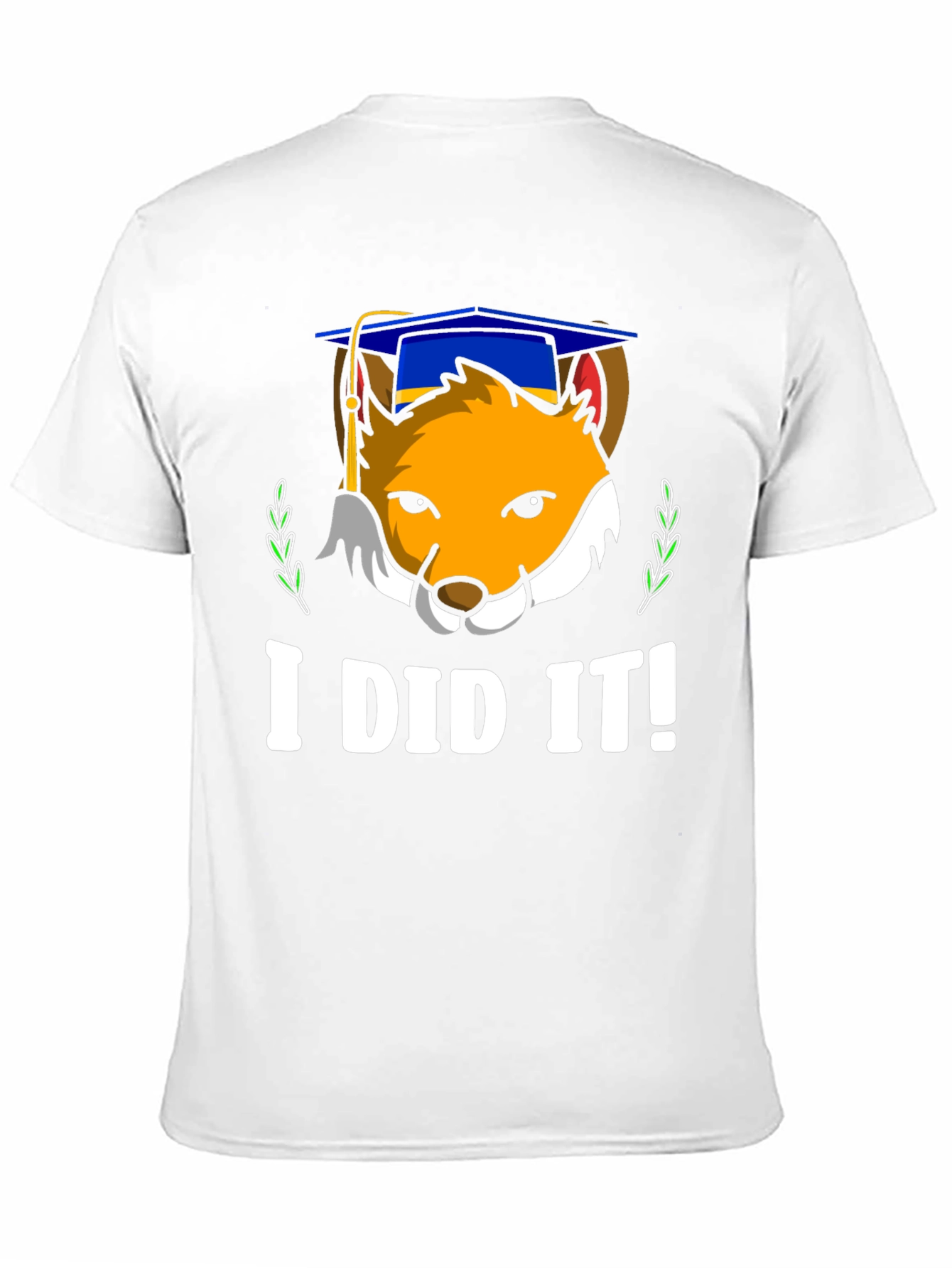 Graduation Fox T-Shirt - I Did It!