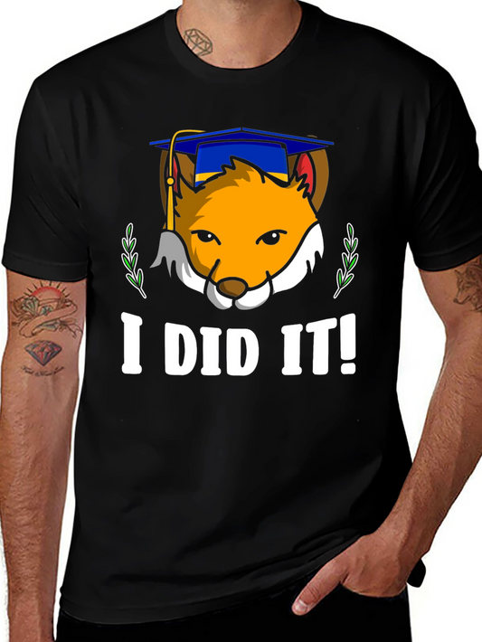 Graduation Fox T-Shirt - I Did It!