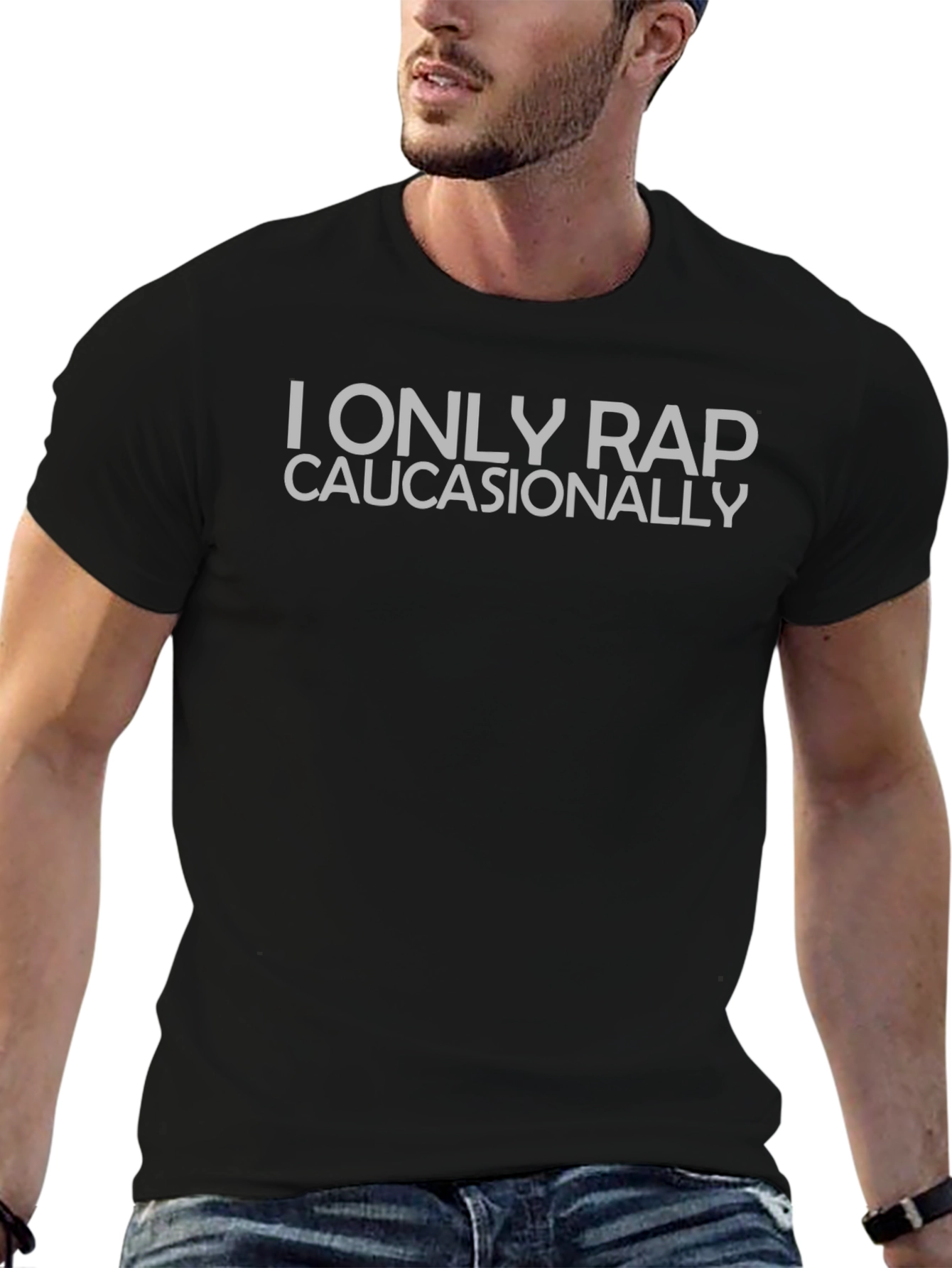 I Only Rap Caucasionally Graphic T-Shirt