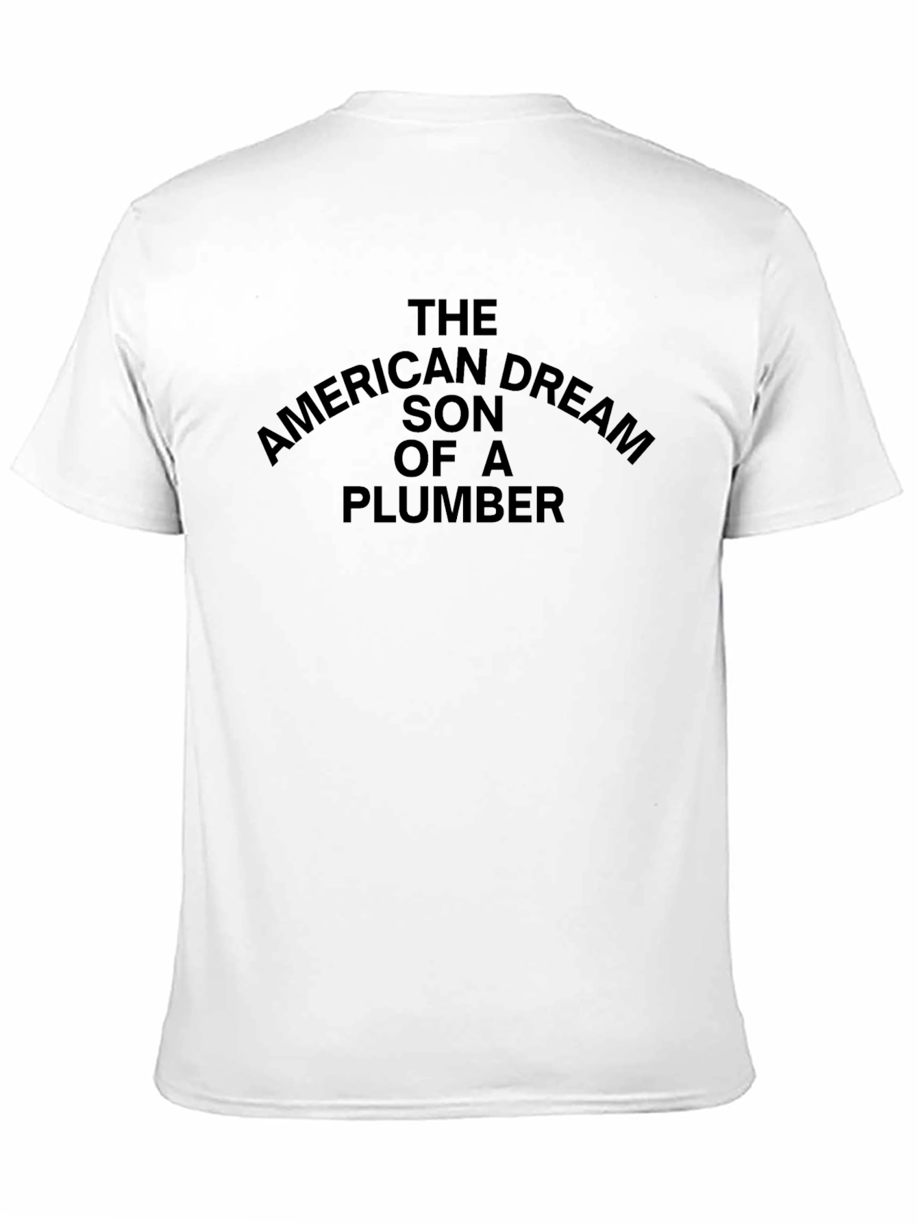American Dream Son of Plumber Black T-Shirt