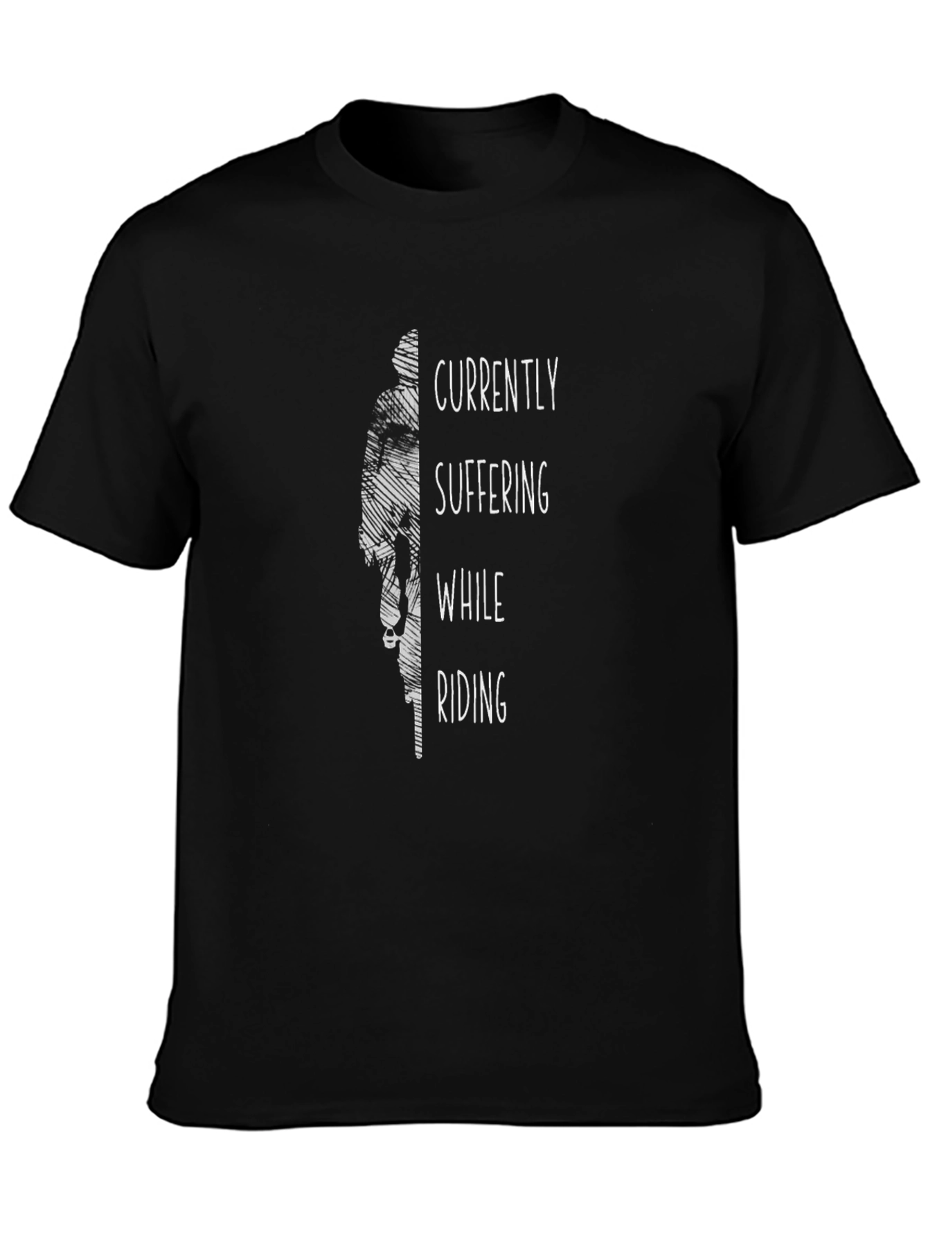 Currently Suffering While Riding T-Shirt