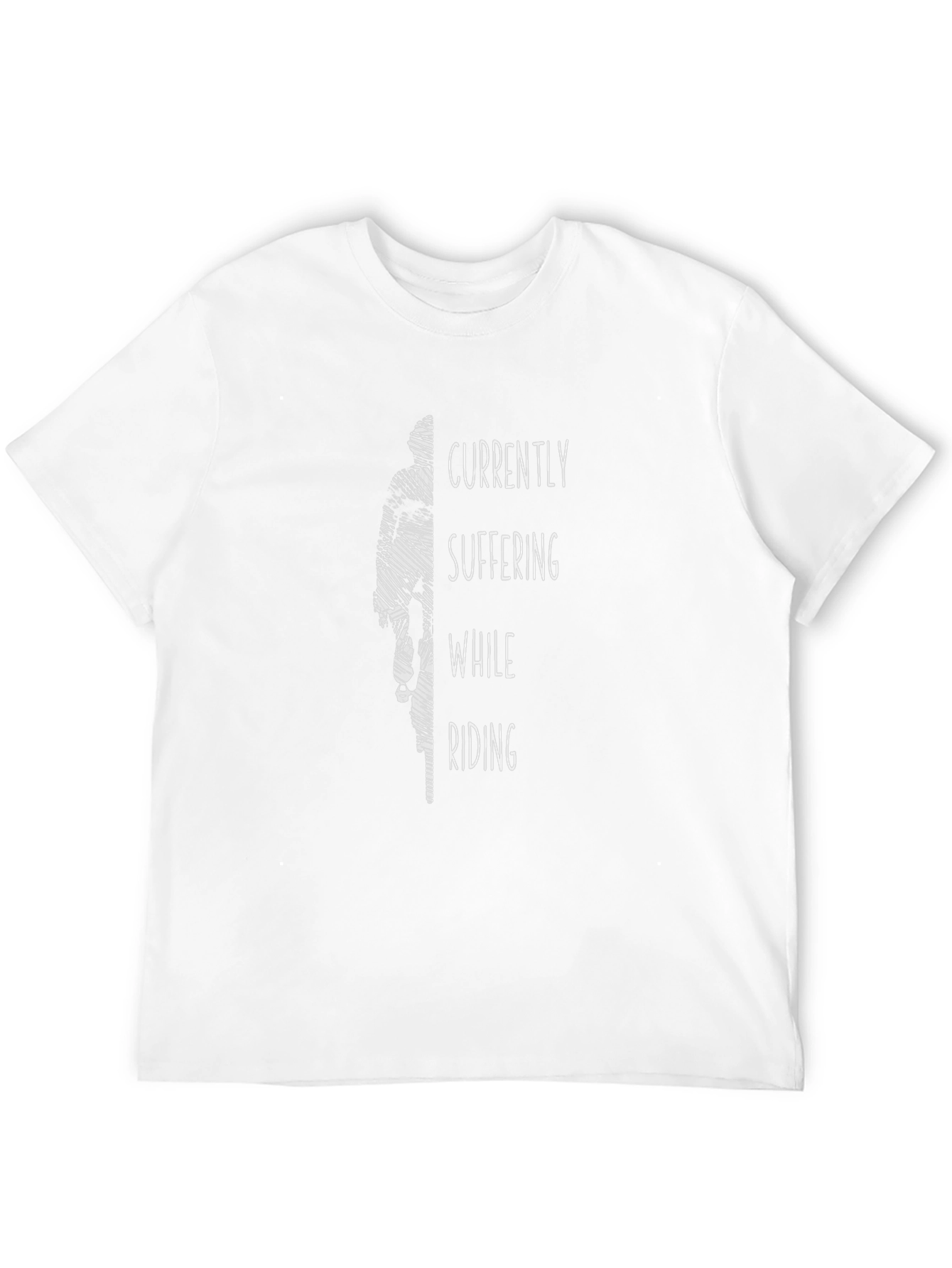 Currently Suffering While Riding T-Shirt