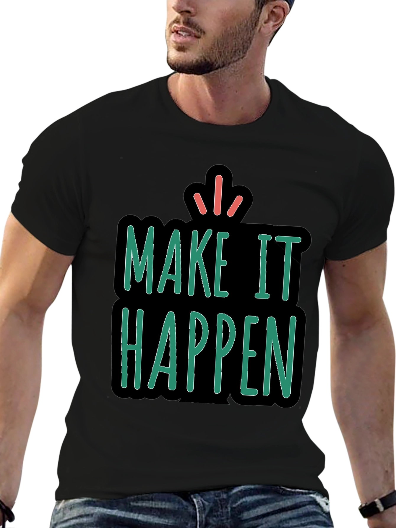 Make It Happen Graphic Tee - Unisex