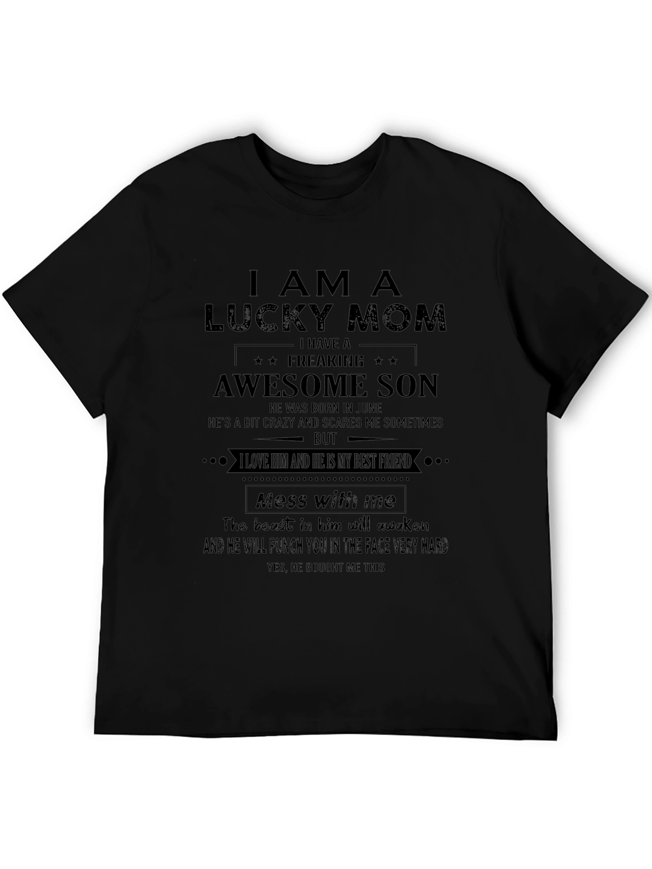 Lucky Mom Awesome Son T-Shirt