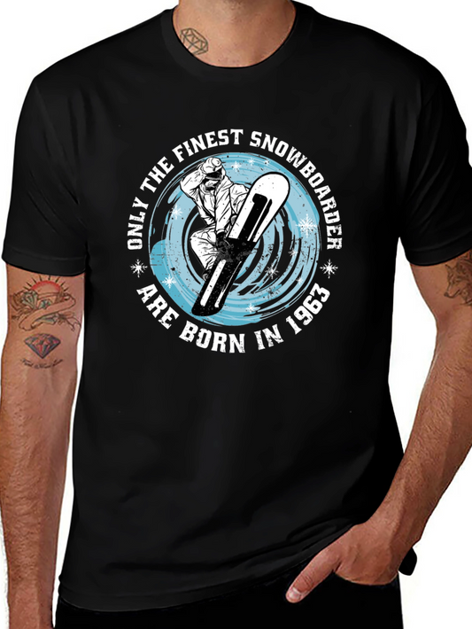 Finest Snowboarder Born In 1963 T-Shirt