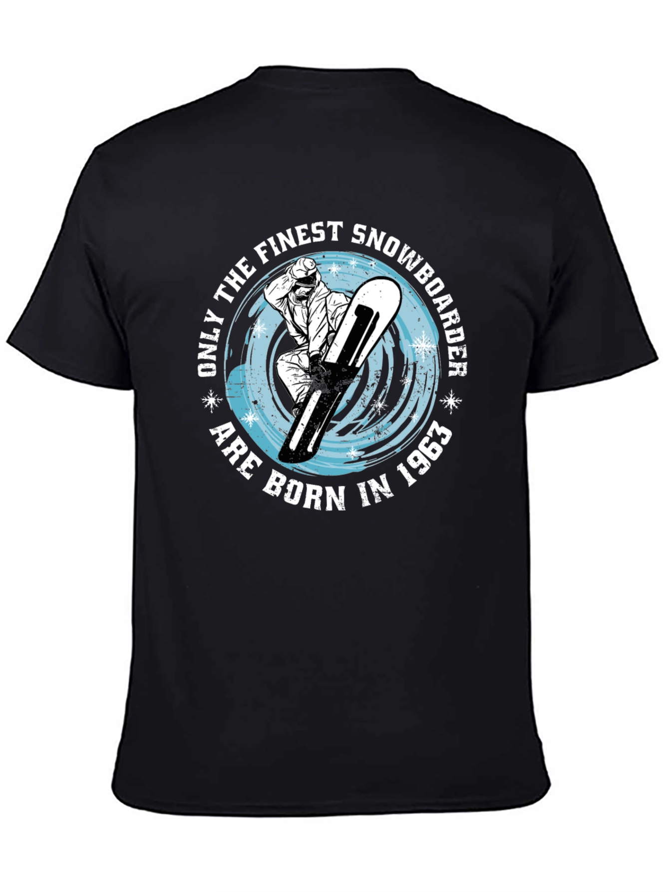 Finest Snowboarder Born In 1963 T-Shirt