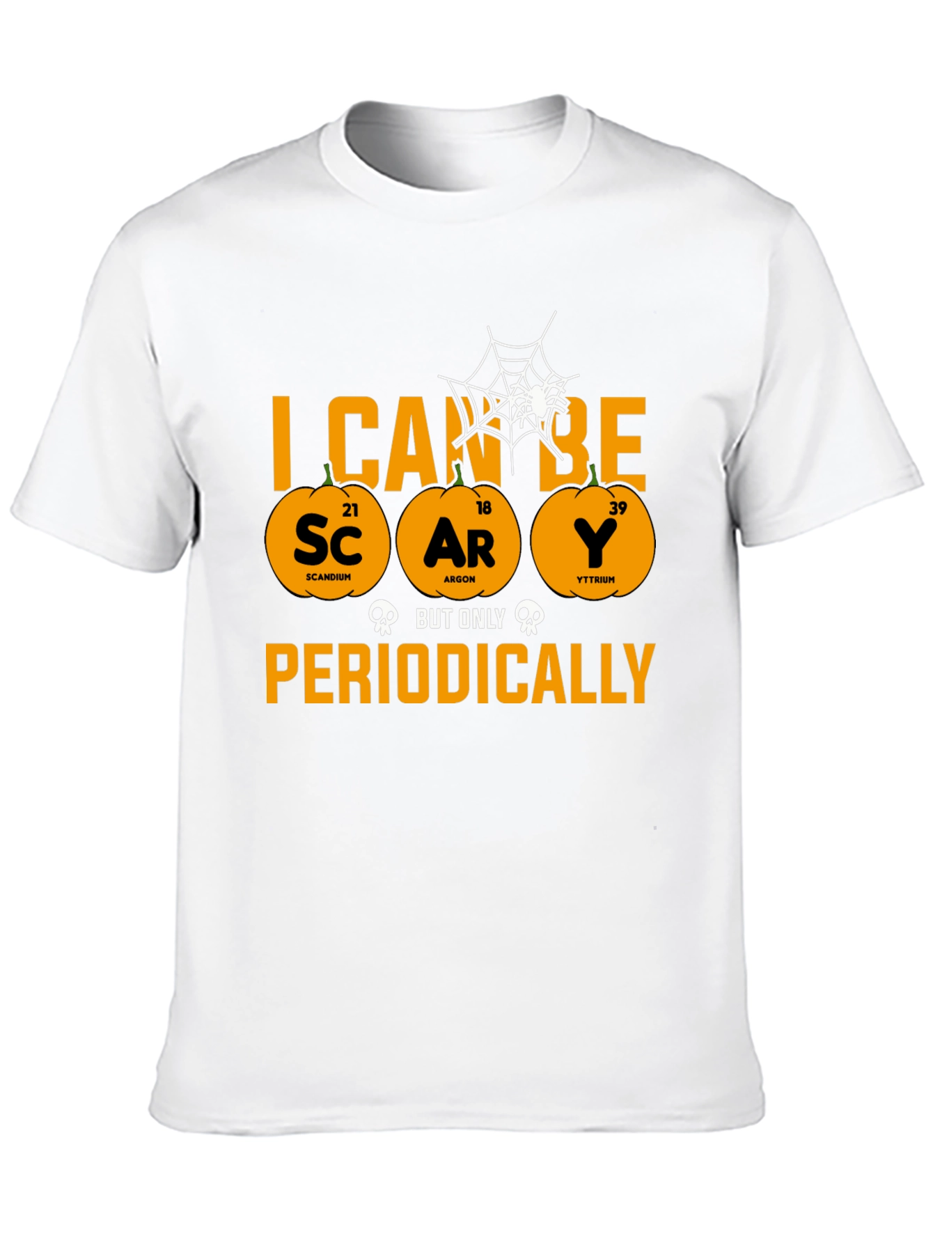 I Can Be Scary Periodically Halloween T-Shirt
