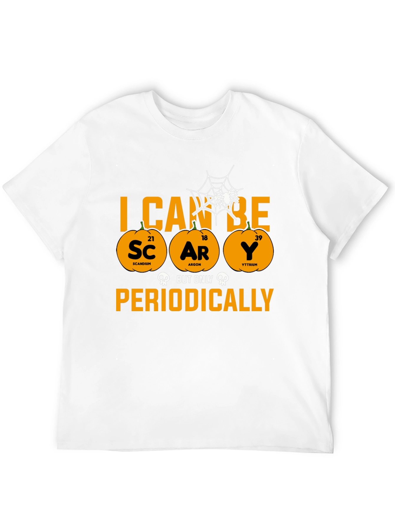 I Can Be Scary Periodically Halloween T-Shirt
