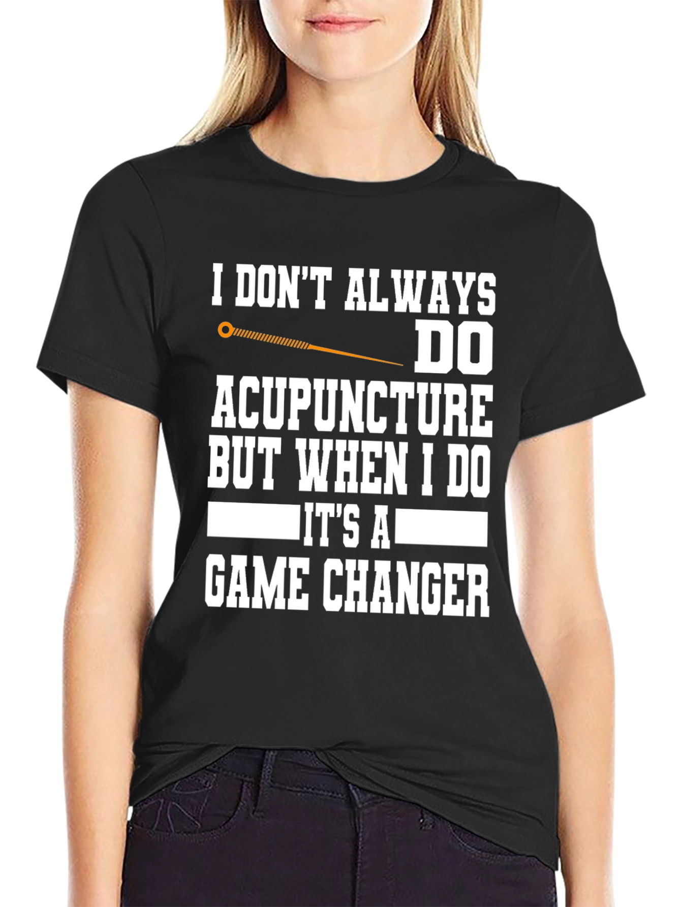 Acupuncture Game Changer T-Shirt