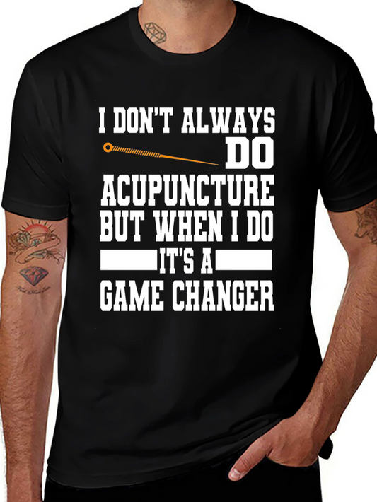 Acupuncture Game Changer T-Shirt