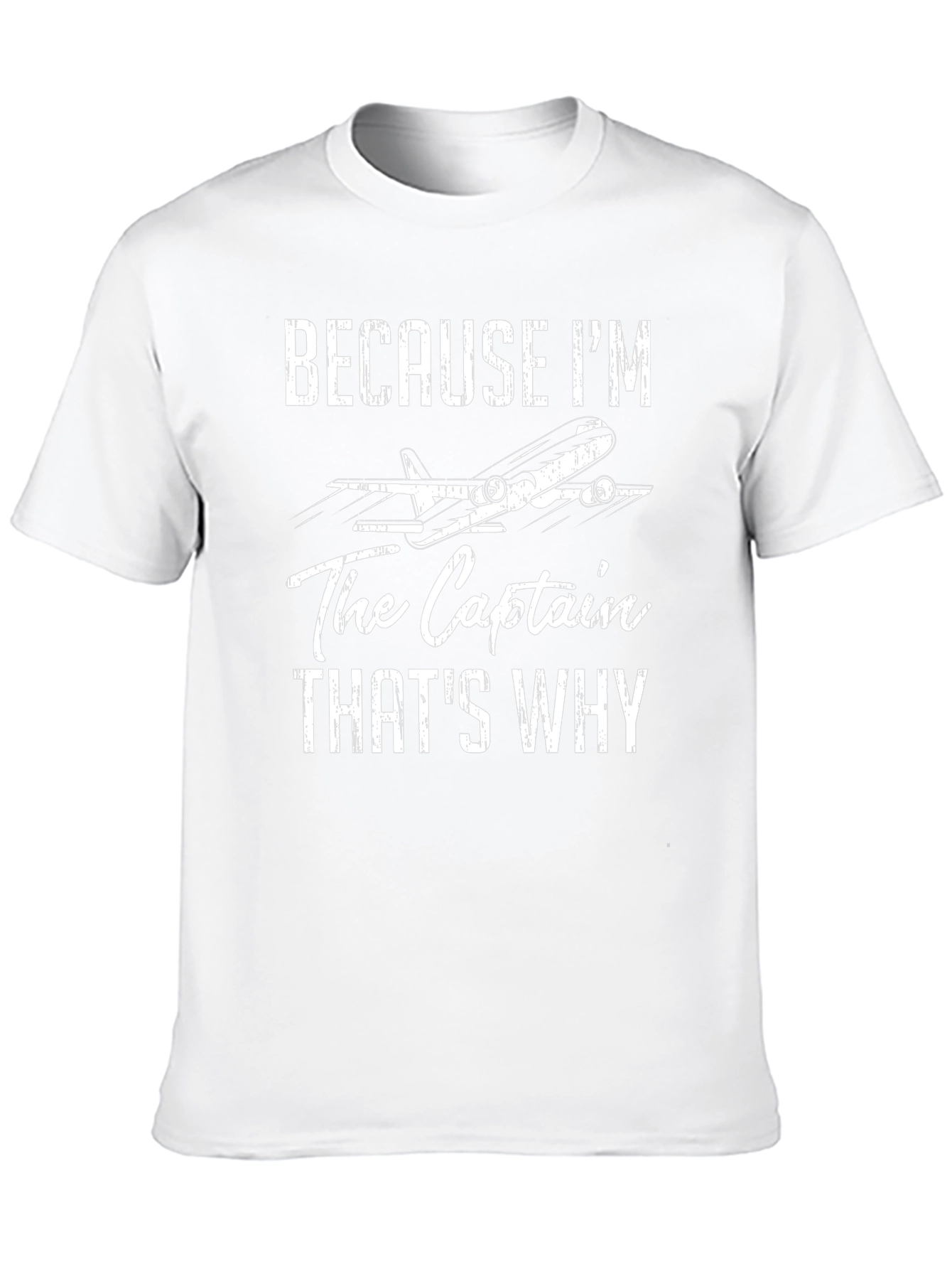 Pilot Captain T-Shirt | Because Im The Captain