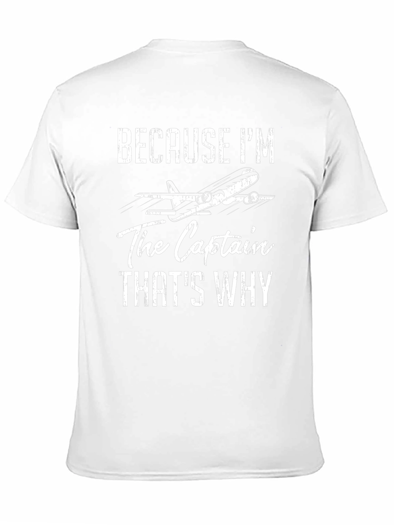 Pilot Captain T-Shirt | Because Im The Captain