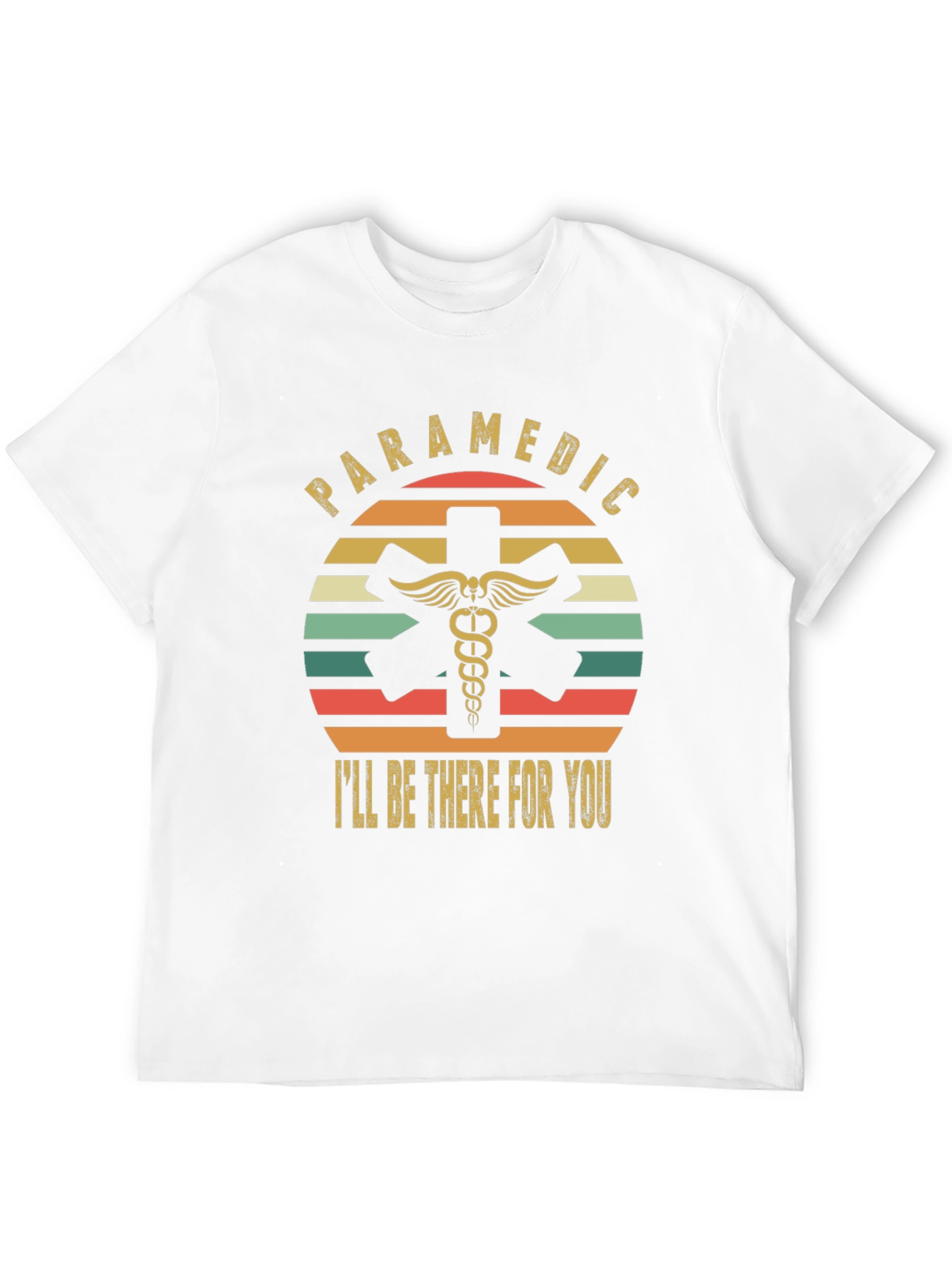 Paramedic Ill Be There For You Retro T-Shirt