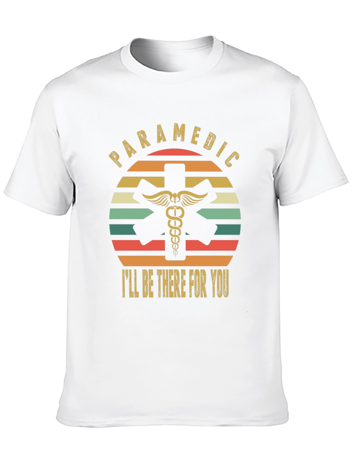 Paramedic Ill Be There For You Retro T-Shirt