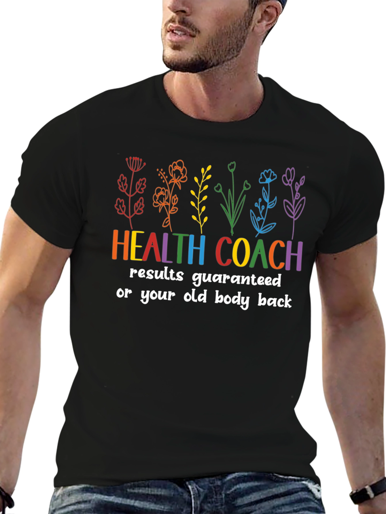 Health Coach T-Shirt - Results Guaranteed!
