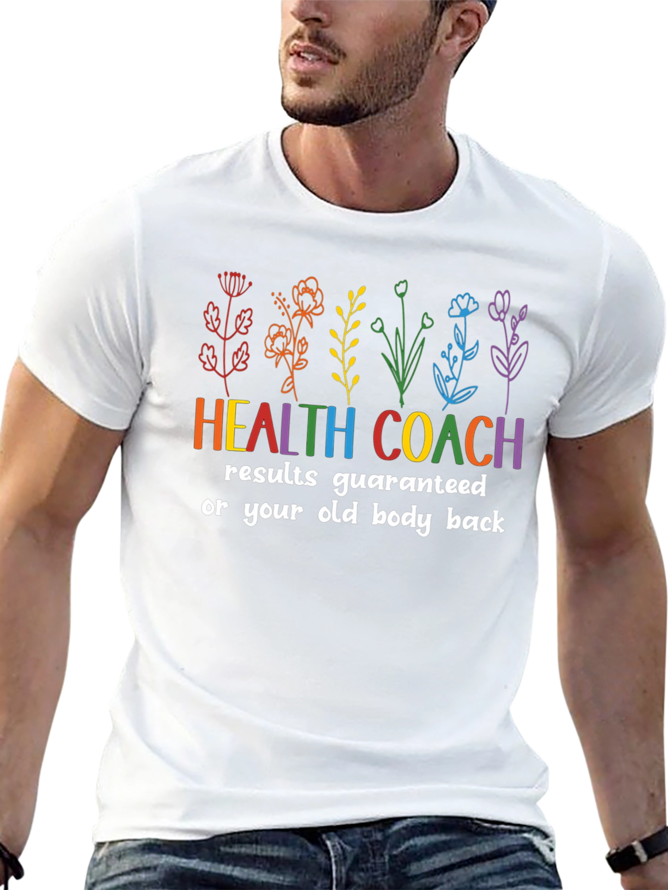 Health Coach T-Shirt - Results Guaranteed!