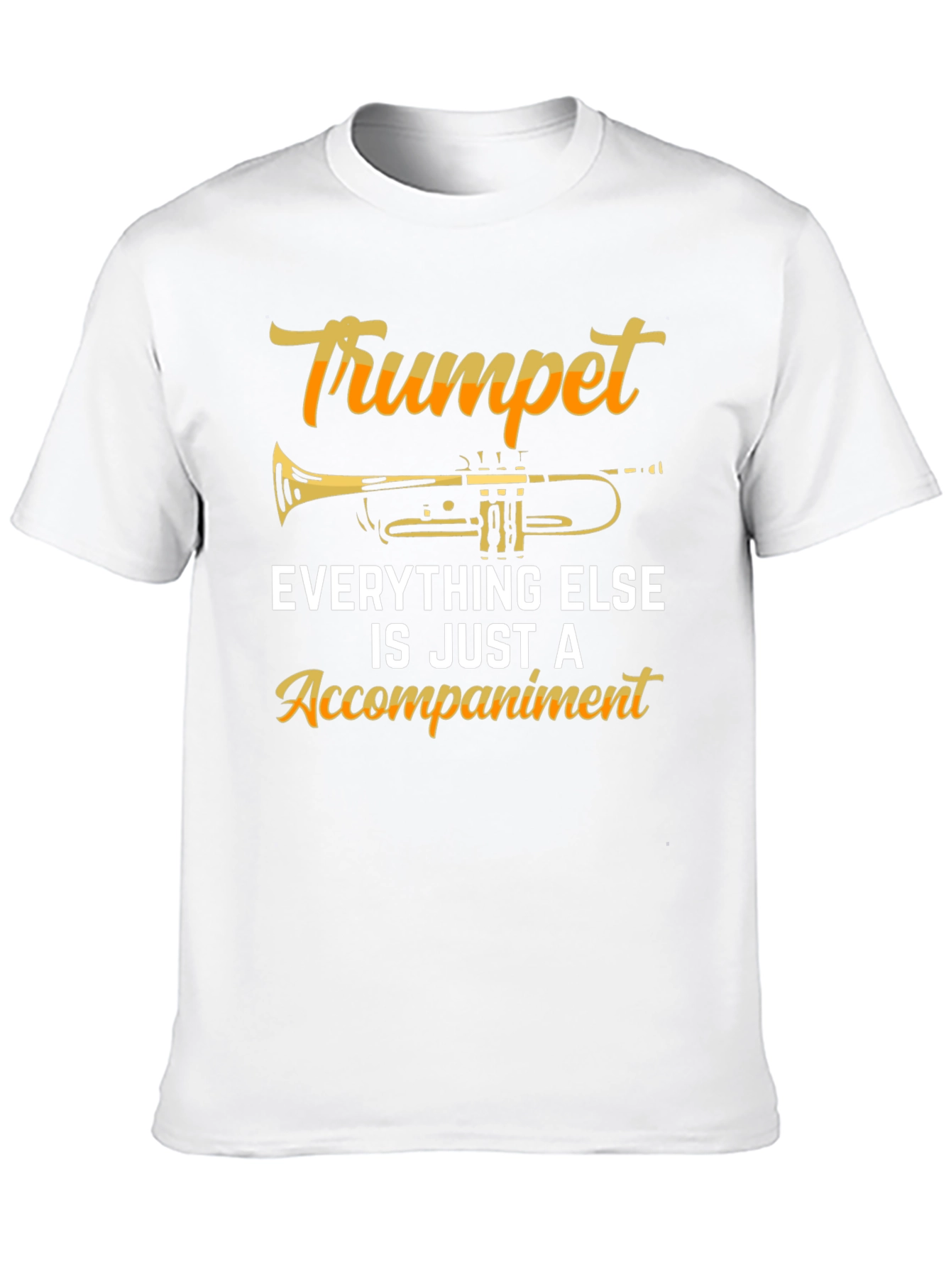 Trumpet is Everything Graphic Tee