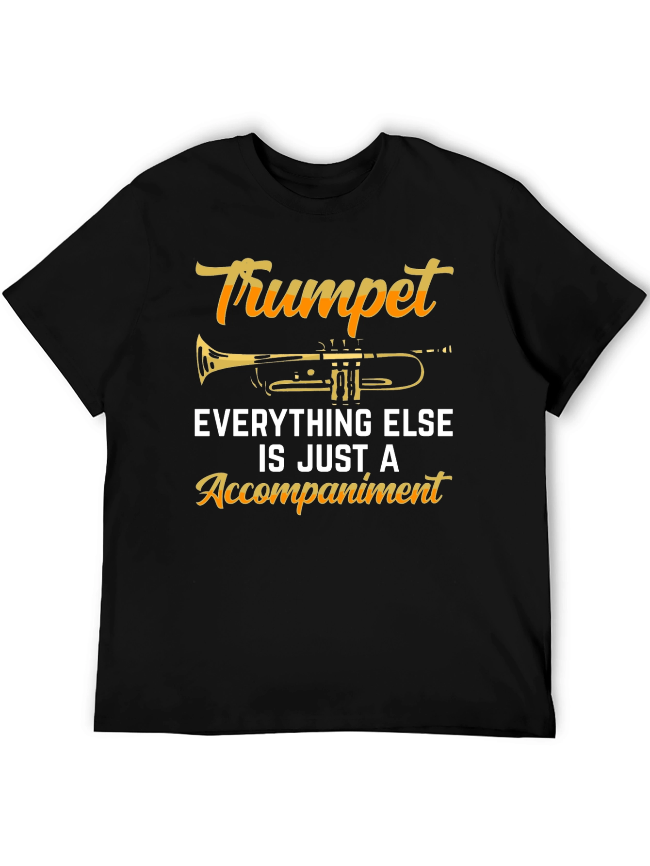 Trumpet is Everything Graphic Tee