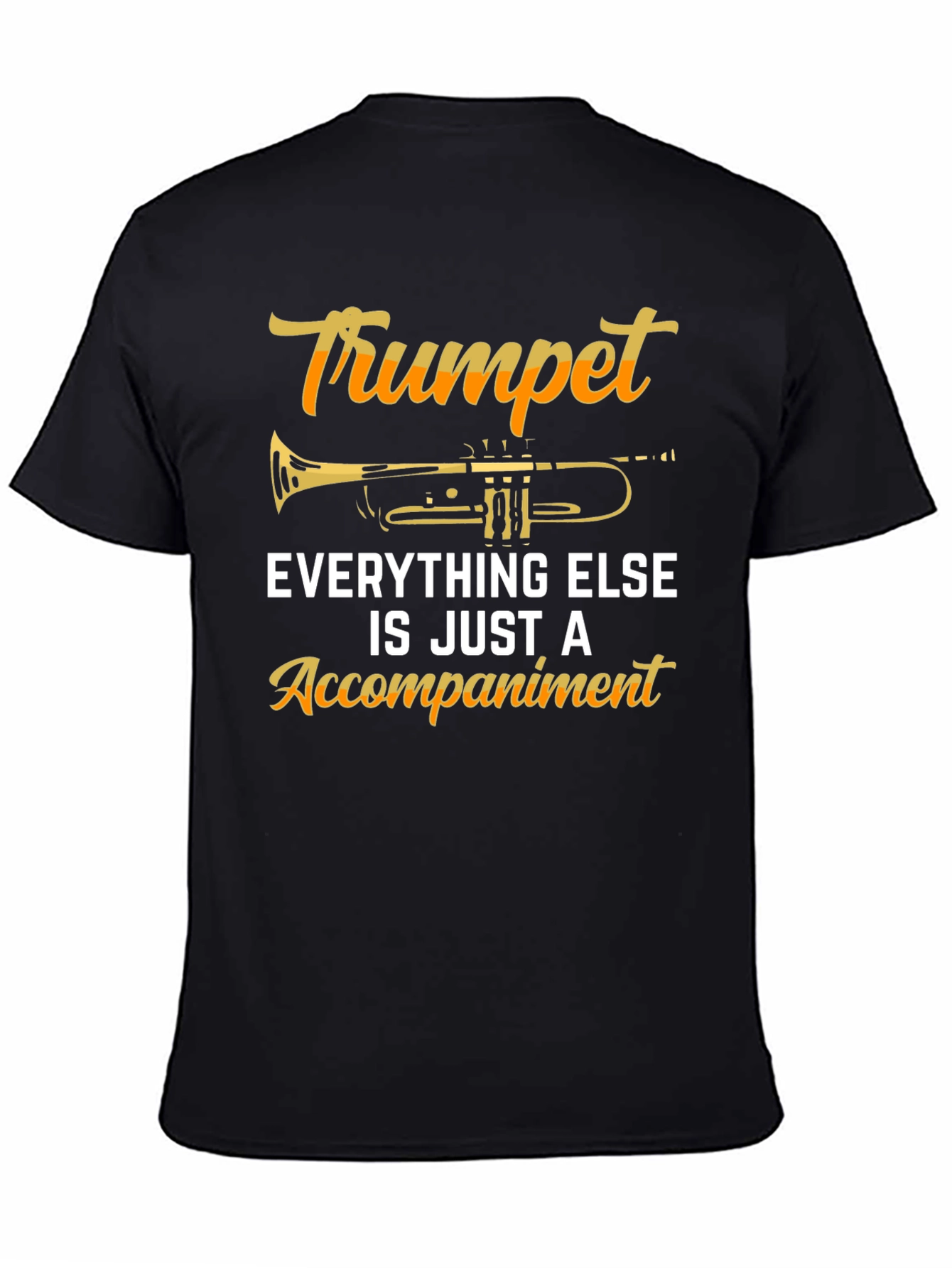 Trumpet is Everything Graphic Tee