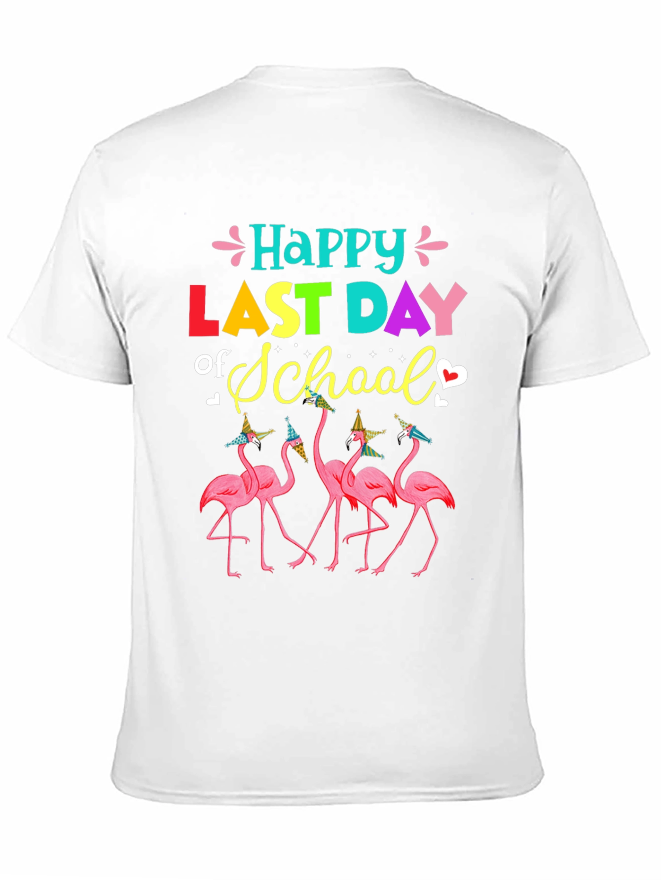 Happy Last Day of School Flamingo T-Shirt
