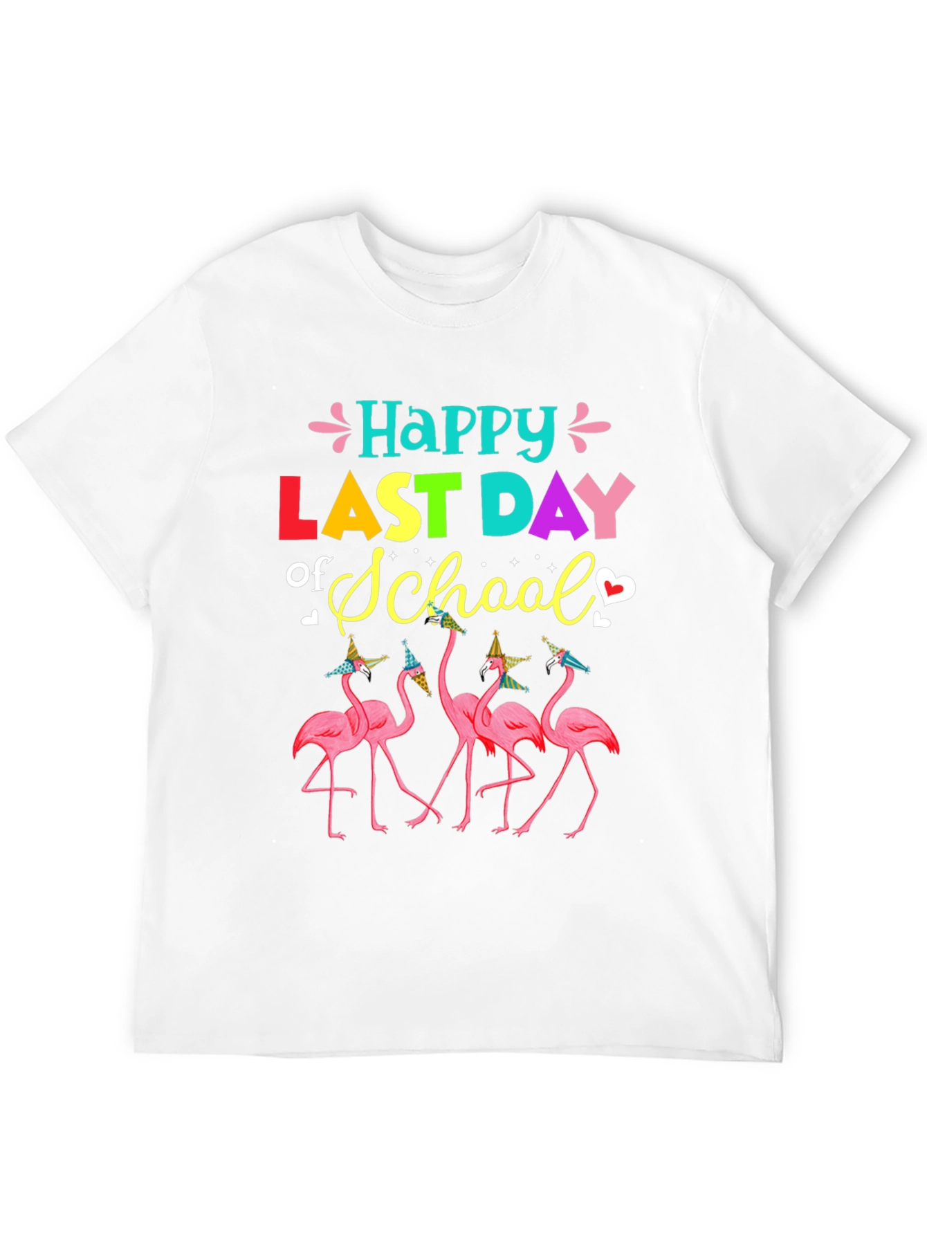 Happy Last Day of School Flamingo T-Shirt