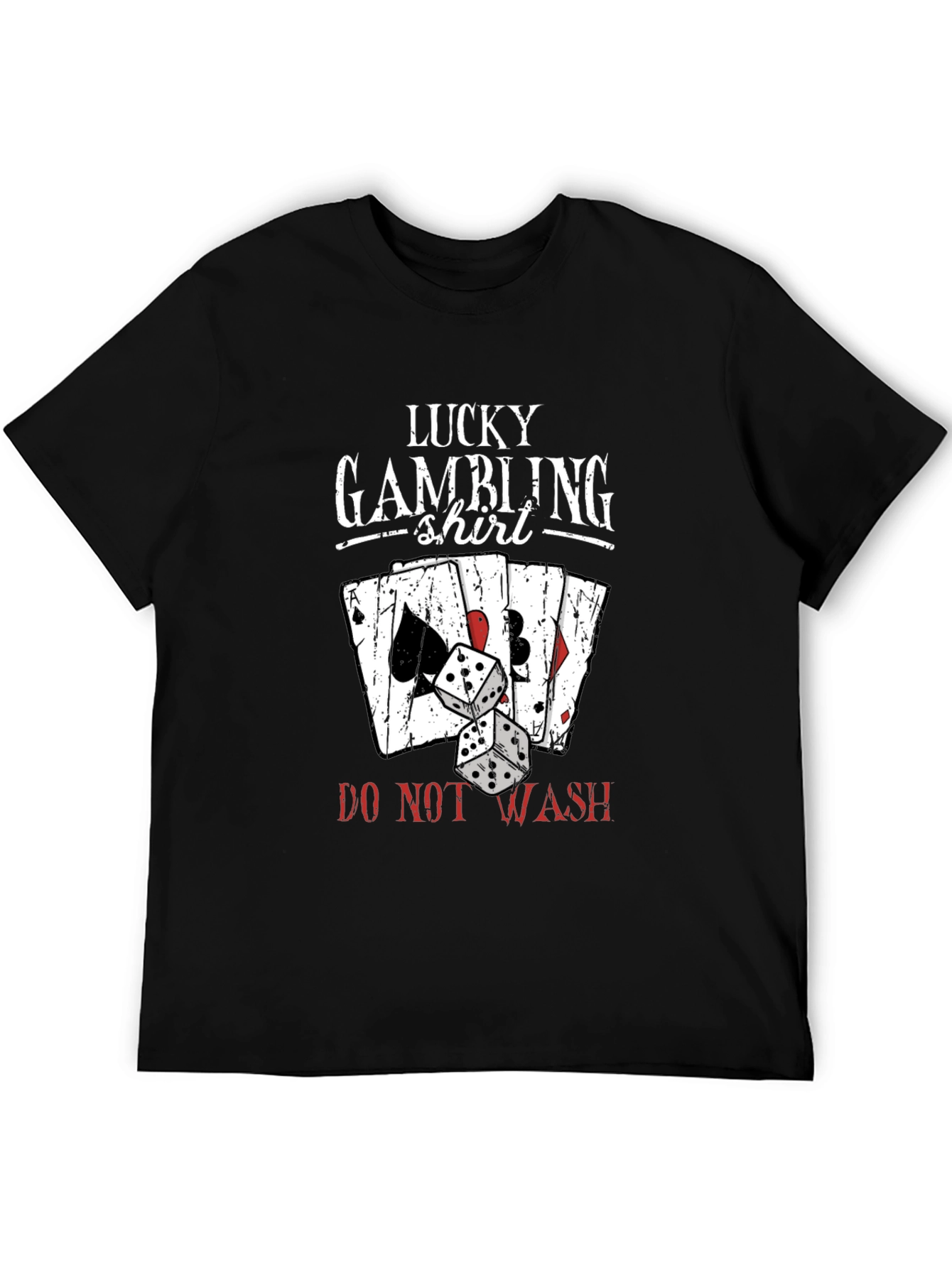 Lucky Gambling Shirt - Novelty Graphic Tee