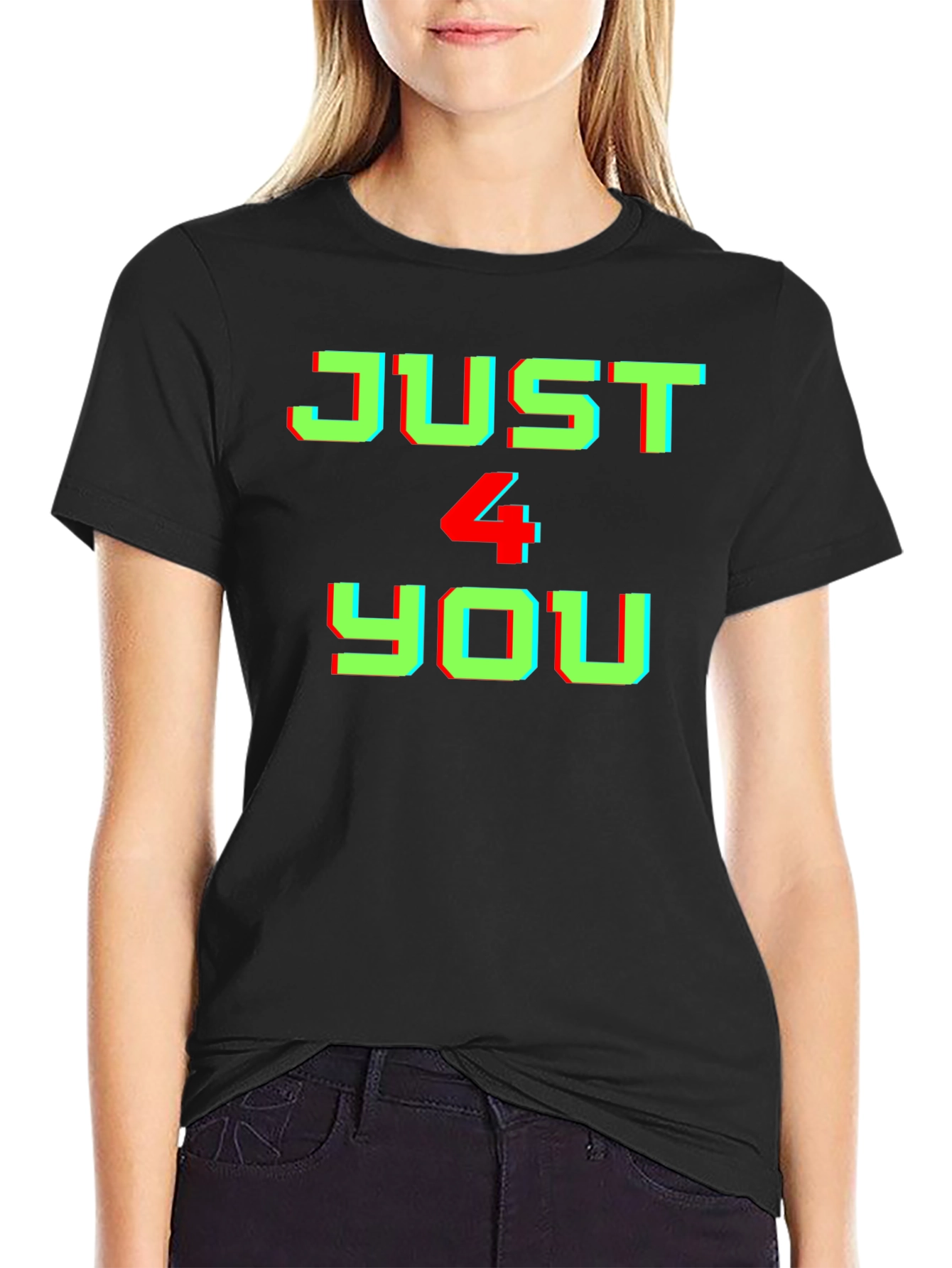 Just 4 You Graphic Tee - Black Cotton T-Shirt