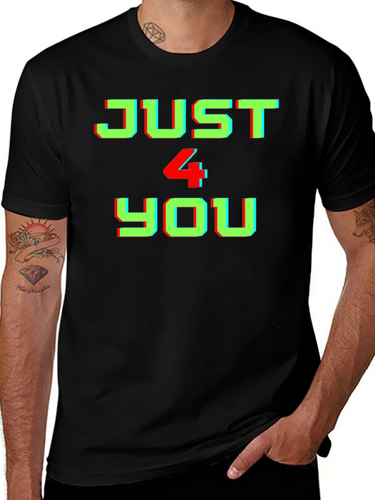 Just 4 You Graphic Tee - Black Cotton T-Shirt