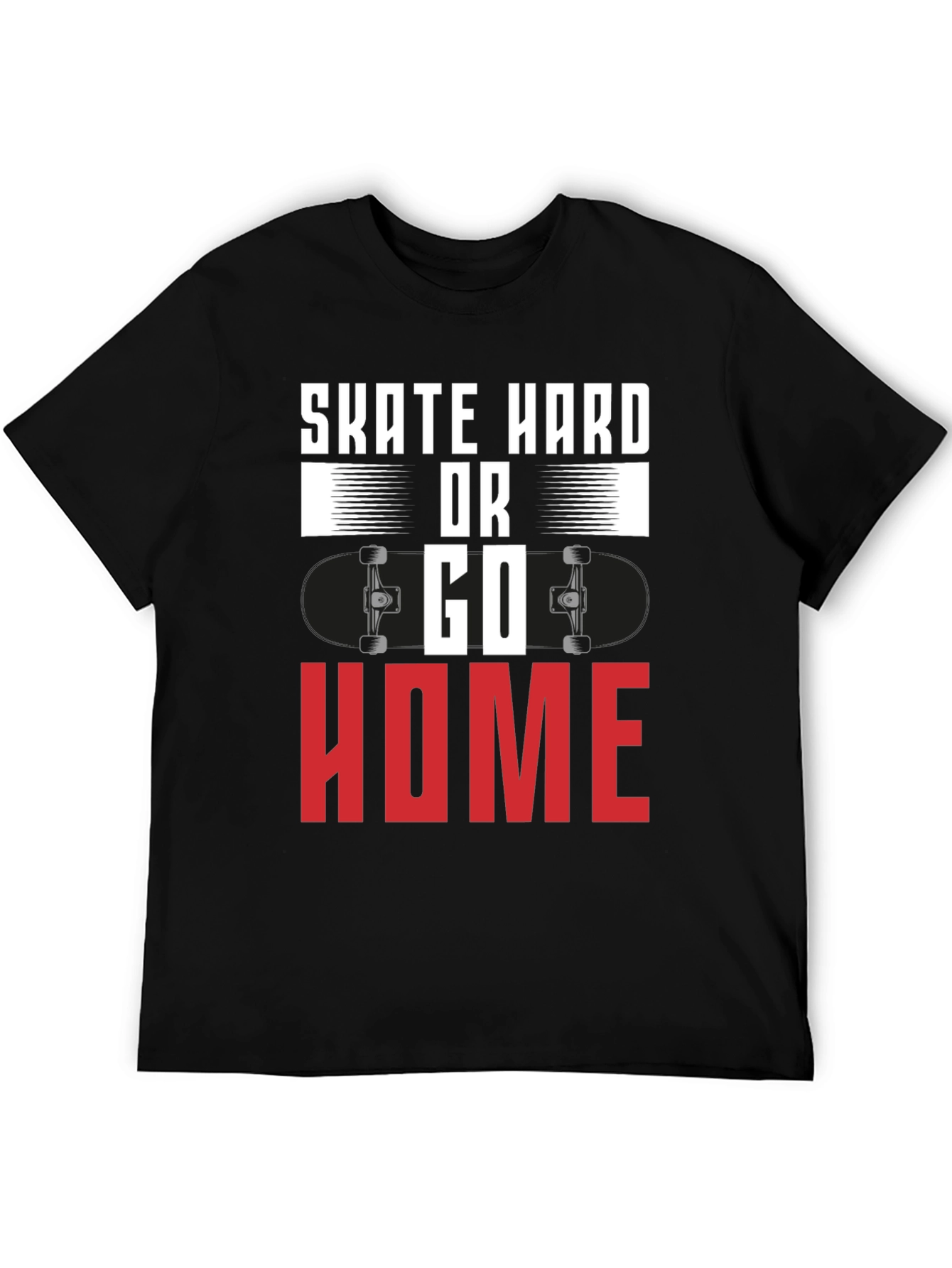 Skate Hard or Go Home Graphic Tee