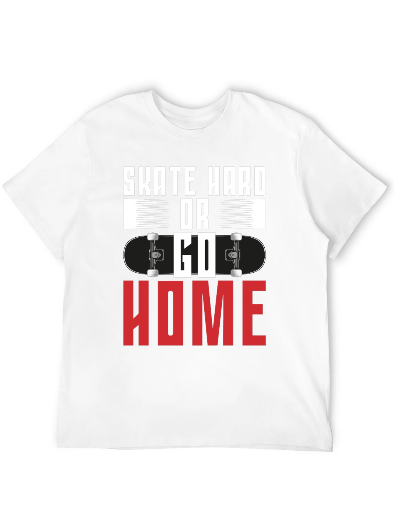 Skate Hard or Go Home Graphic Tee