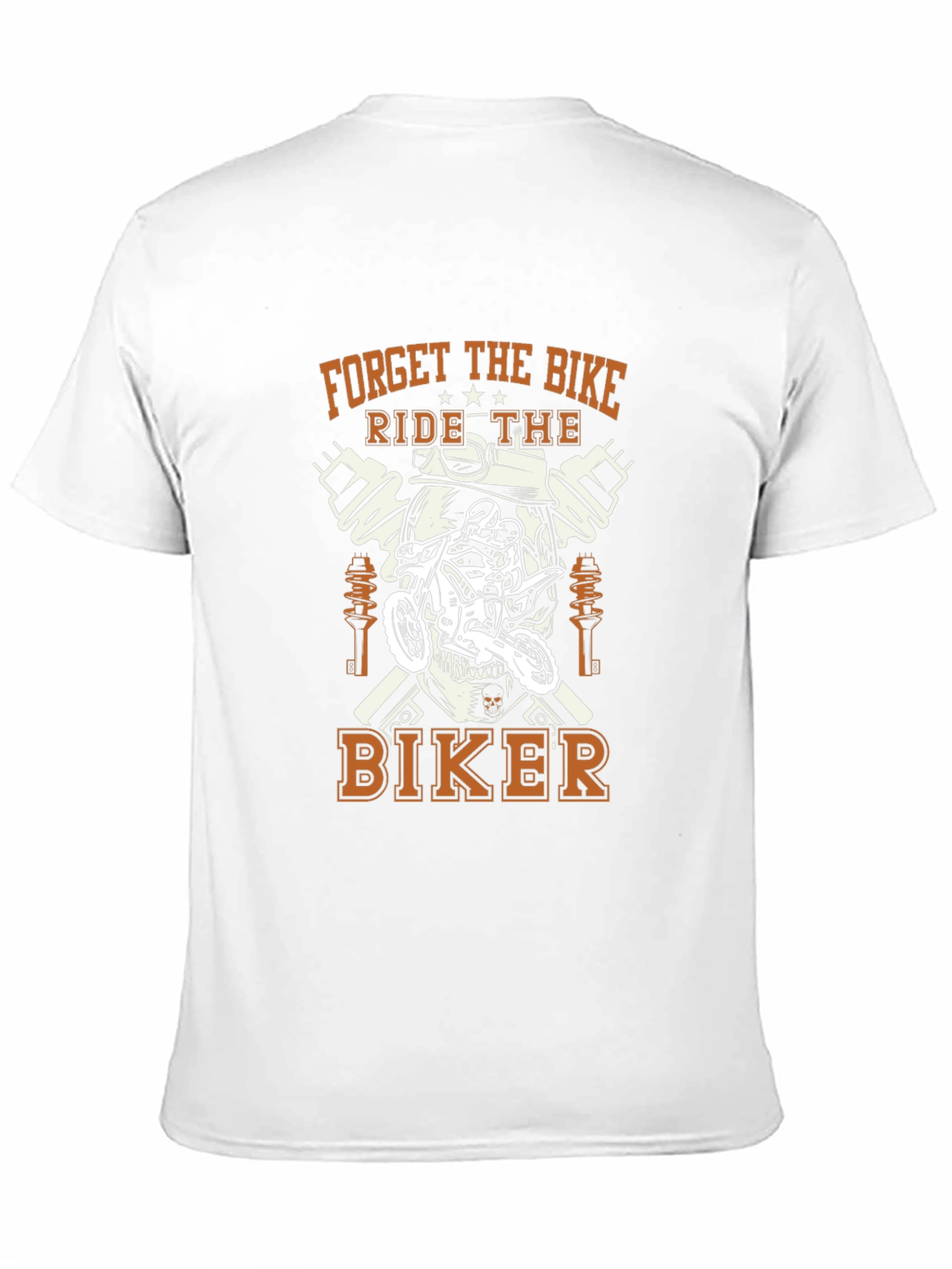 Forget the Bike Ride the Biker Graphic Tee