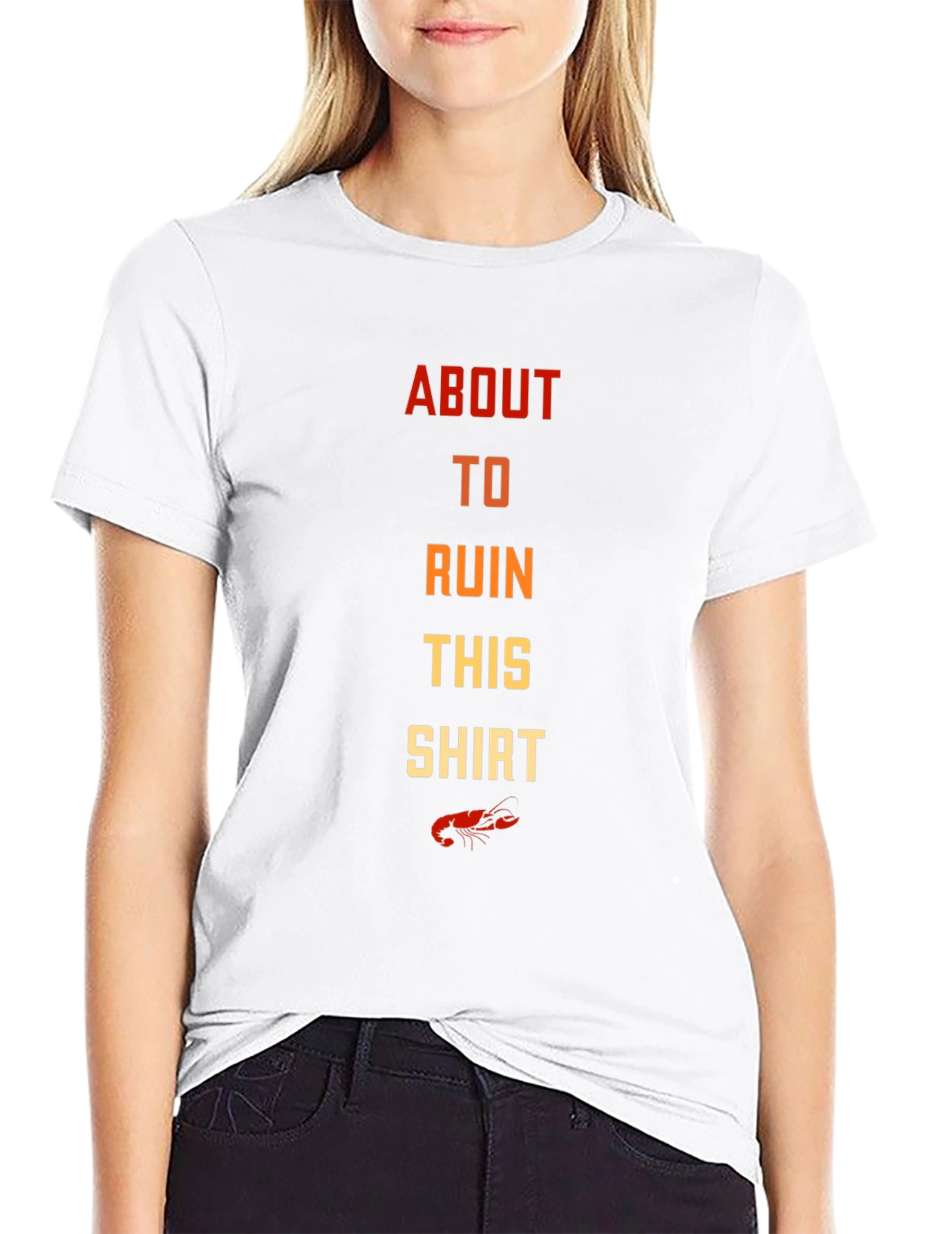 About to Ruin This Shirt Crawfish Tee