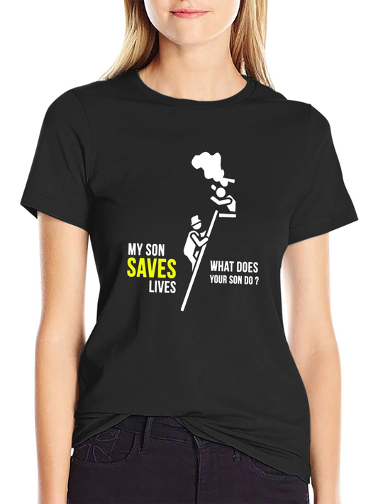 Firefighter Son T-Shirt - He Saves Lives!