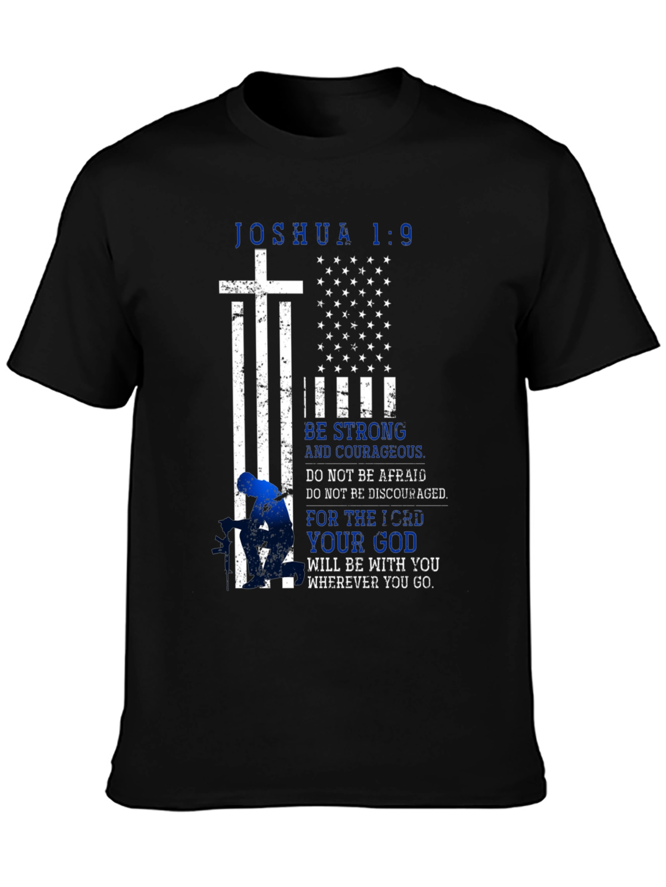 Joshua 1:9 Christian T-Shirt