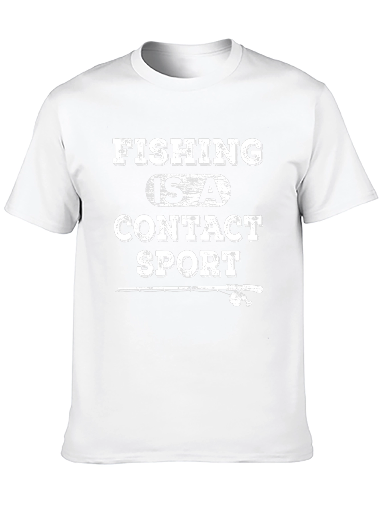 Fishing Is A Contact Sport T-Shirt