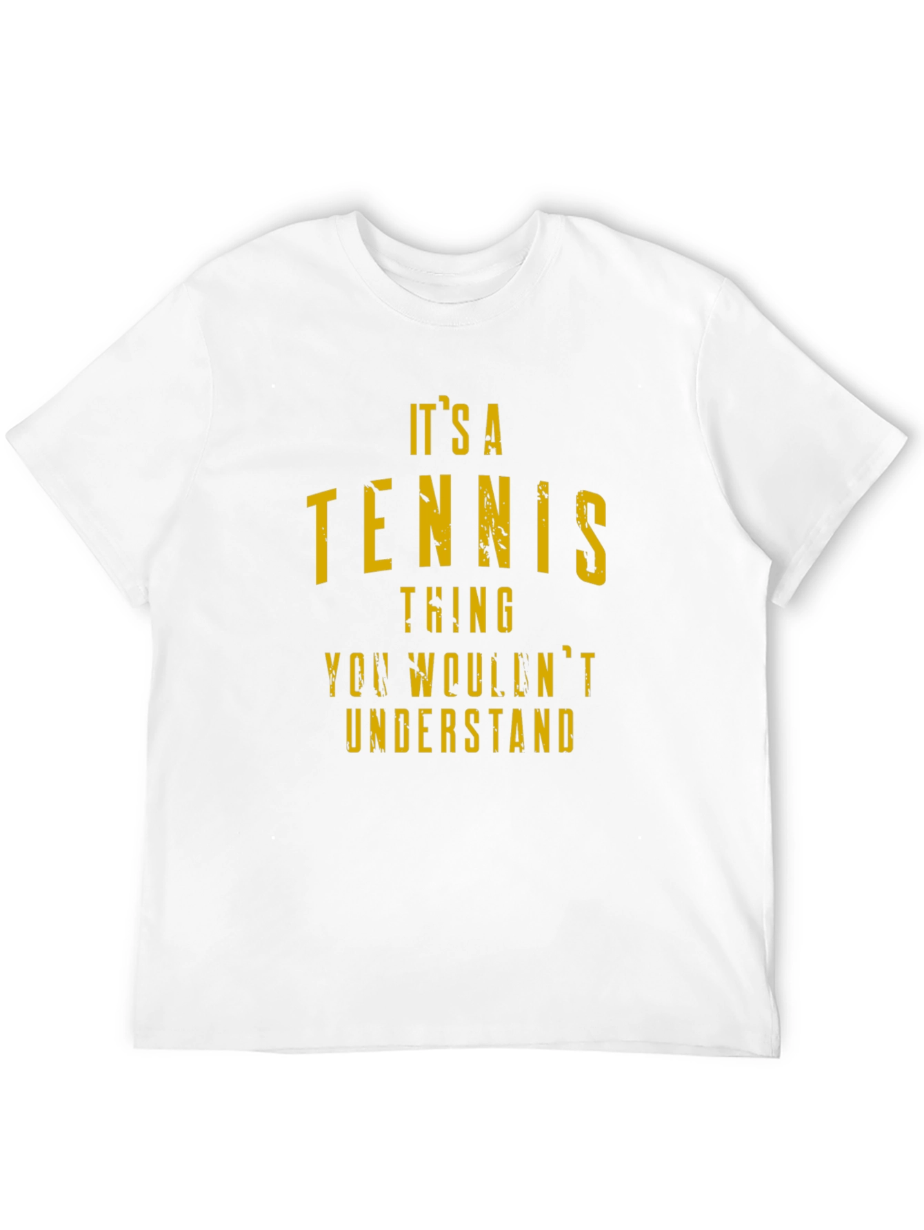 Its a Tennis Thing T-Shirt