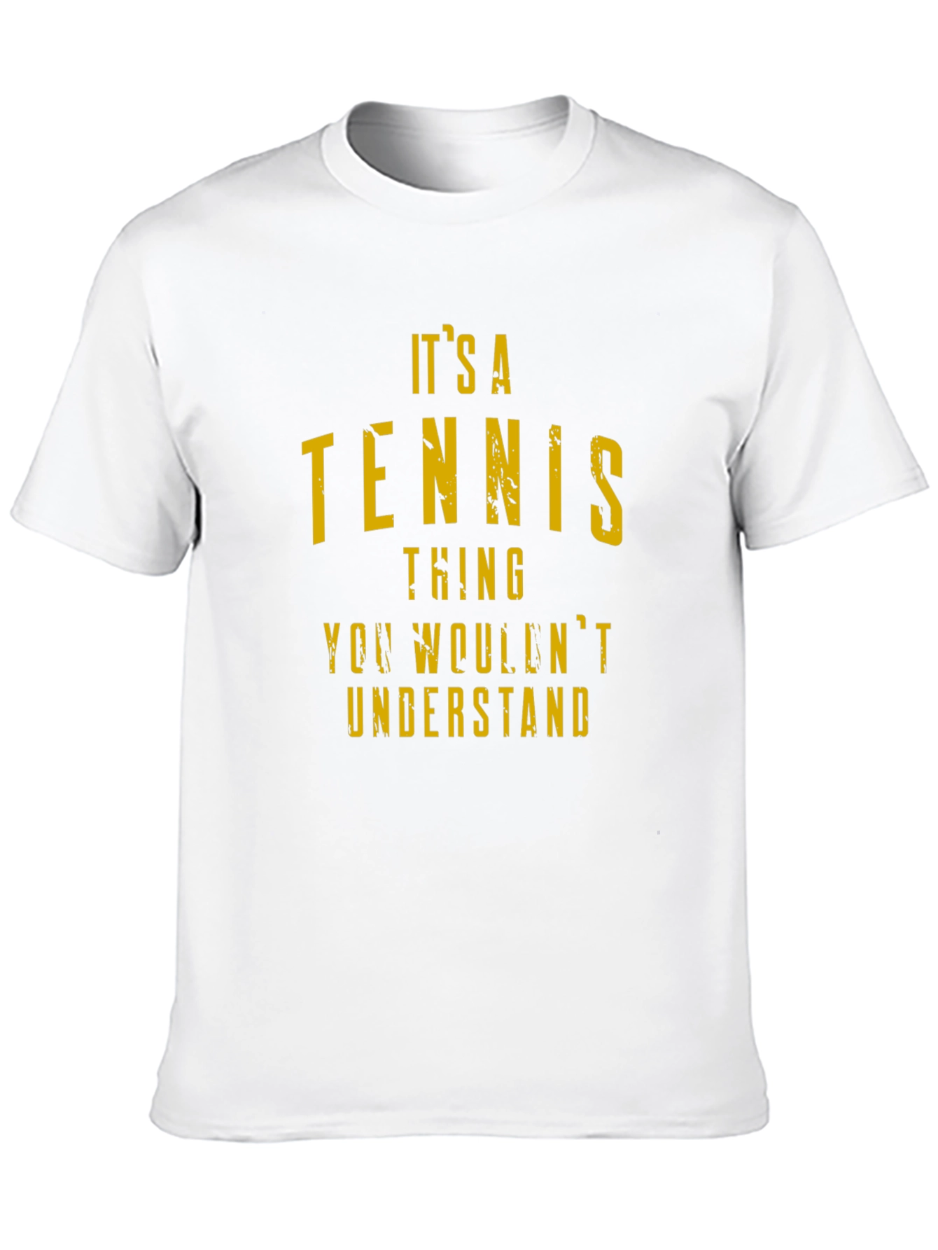 Its a Tennis Thing T-Shirt