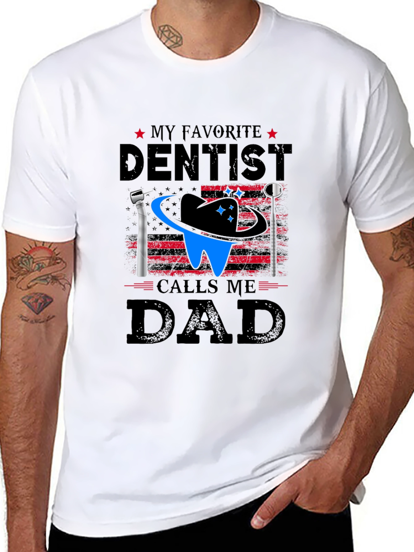 My Favorite Dentist Calls Me Dad T-Shirt