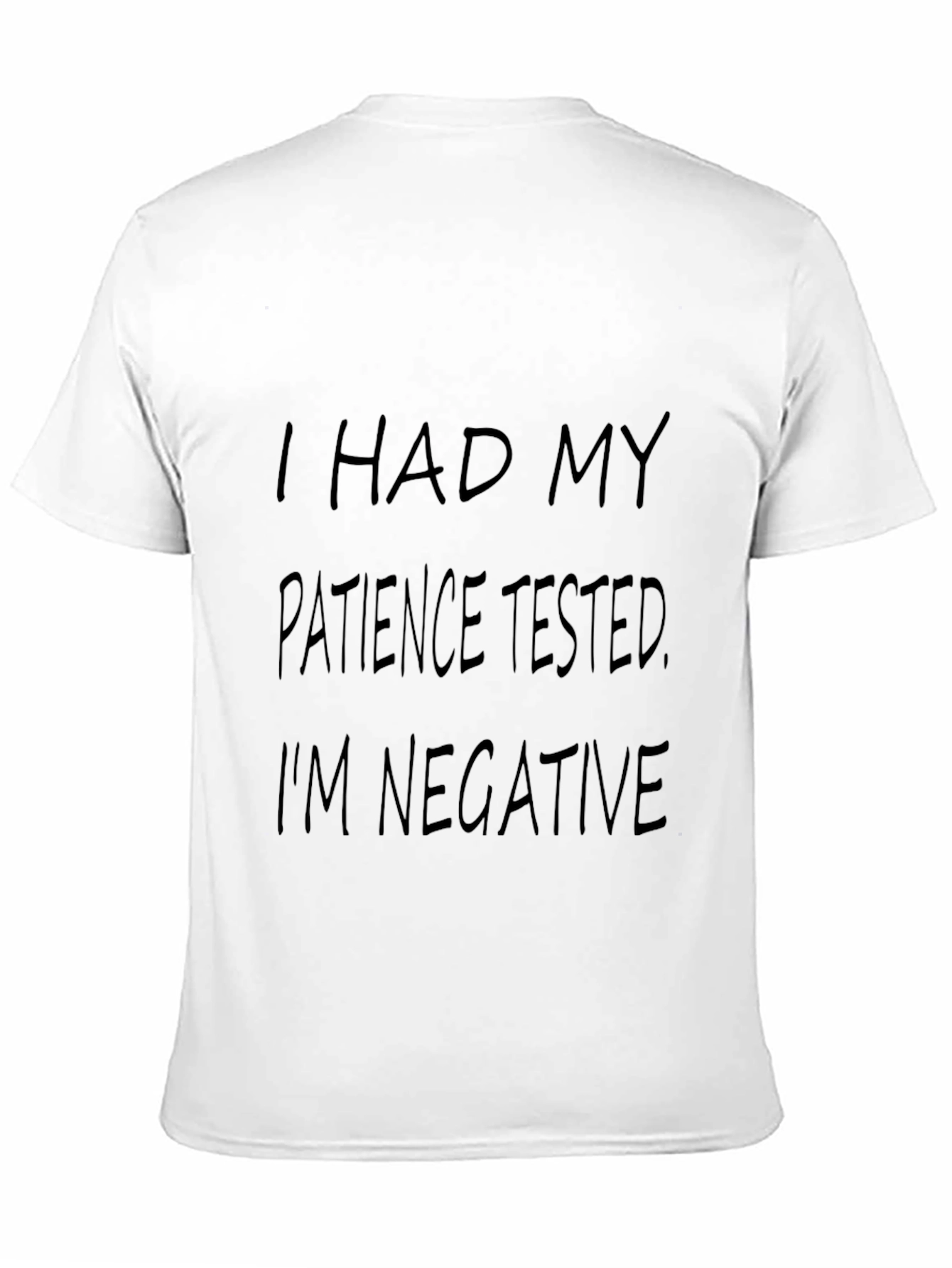 Mens Black Humor Graphic T-Shirt: Patience Tested