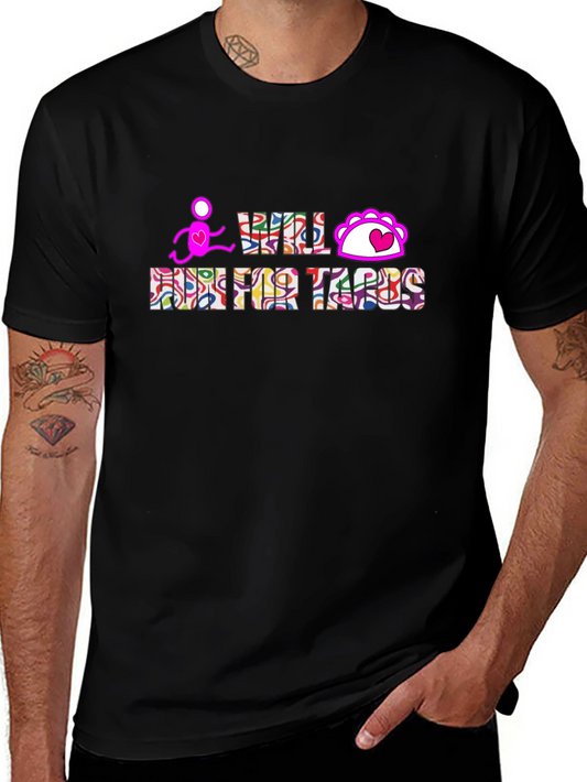 Will Run For Tacos Graphic Tee