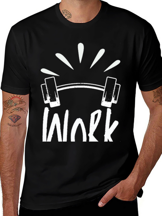 Work Hard T-Shirt - Fitness Motivation