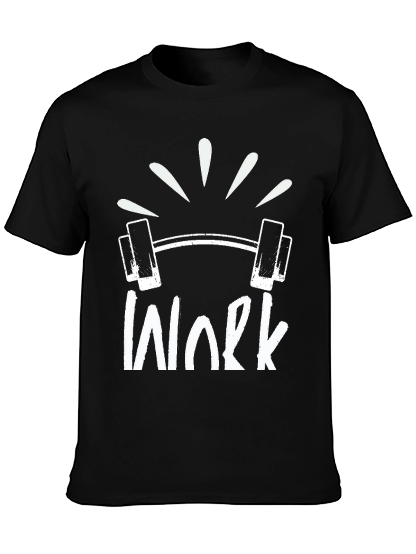 Work Hard T-Shirt - Fitness Motivation
