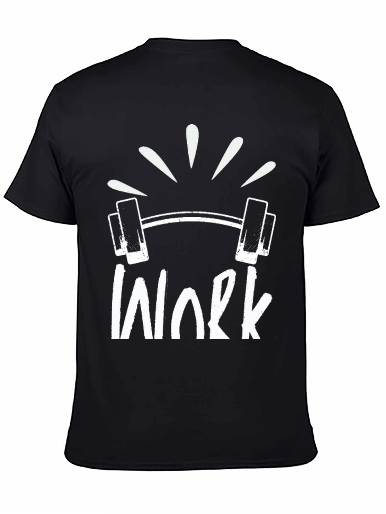 Work Hard T-Shirt - Fitness Motivation
