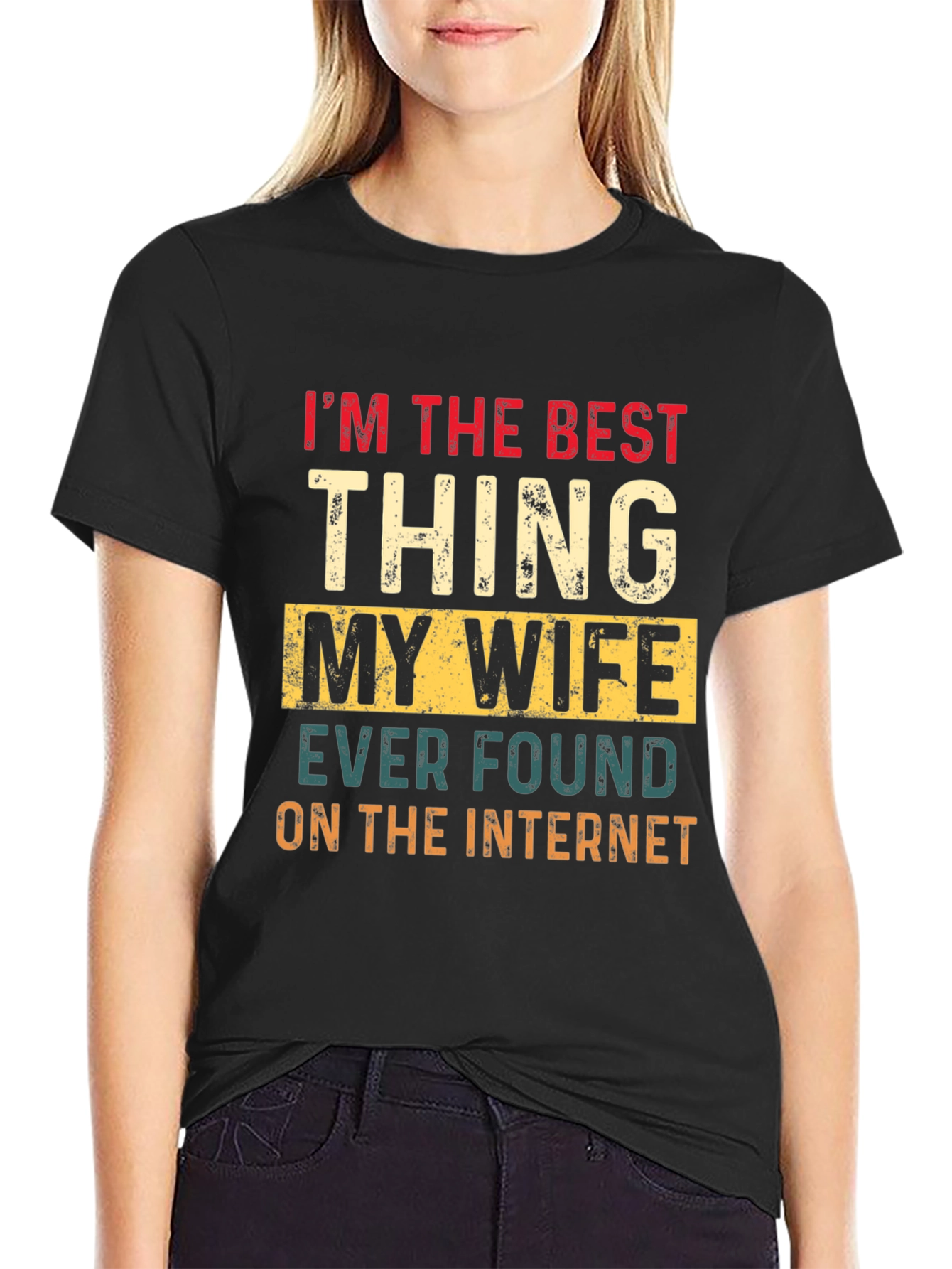 Best Thing My Wife Found Tee
